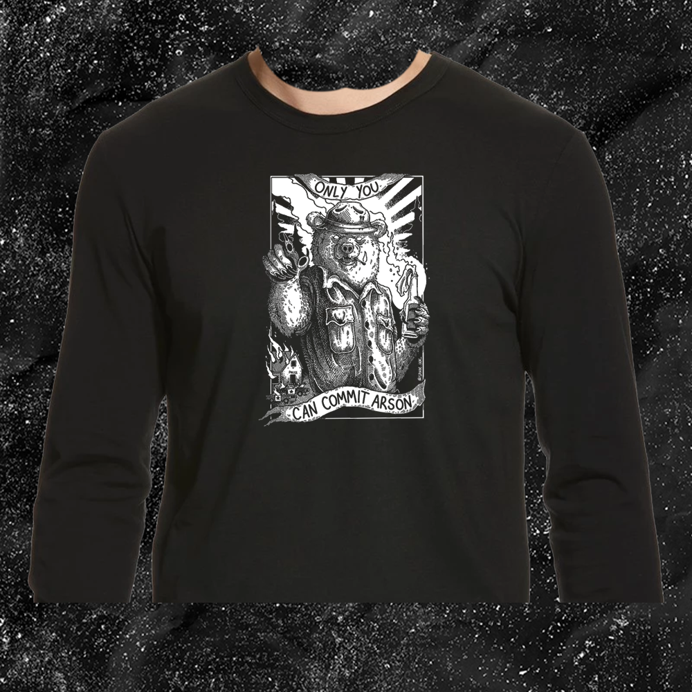 Only You Can Commit Arson - Spade.Ink