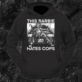 This Barbie Hates Cops - Spade.Ink