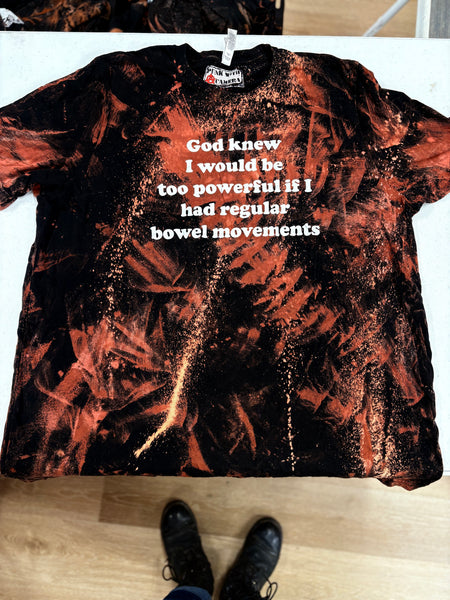 God Knew I would be too powerful - shirt -  3XL - Bleached