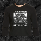 This Barbie Hates Cops - Spade.Ink