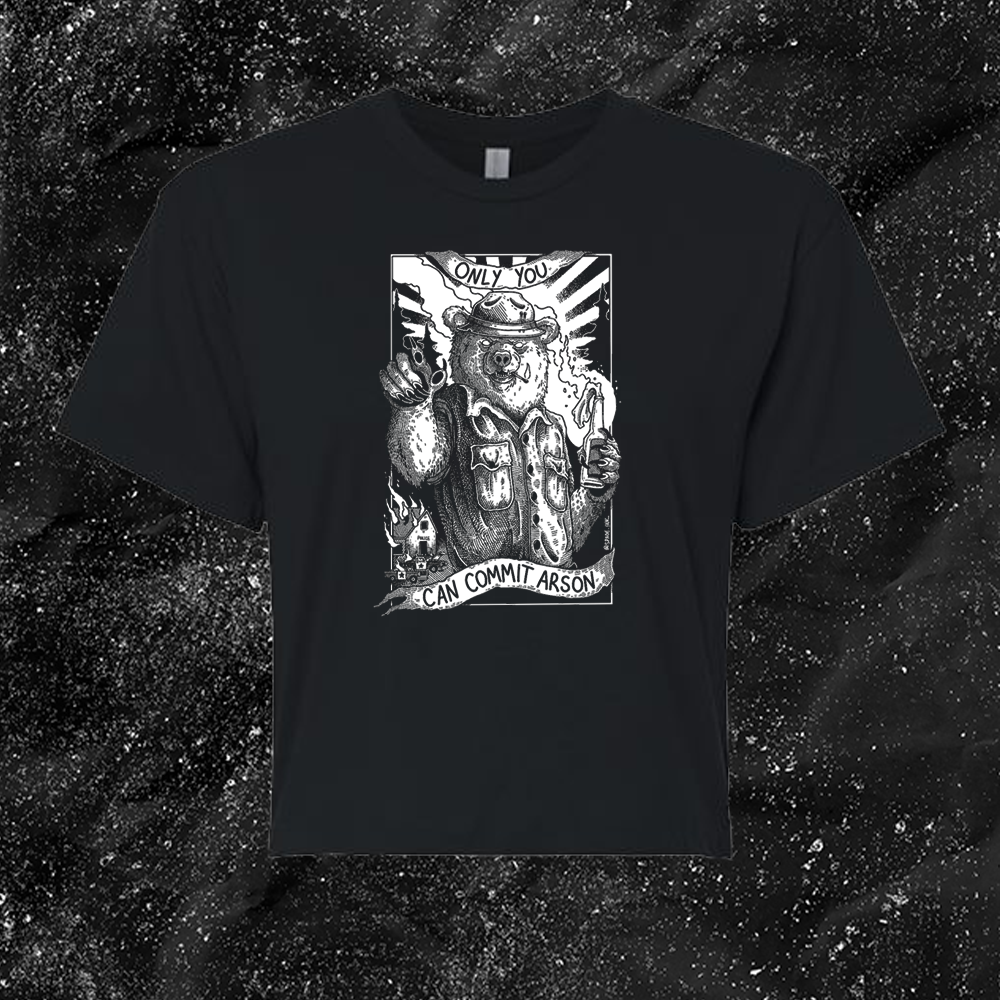 Only You Can Commit Arson - Spade.Ink