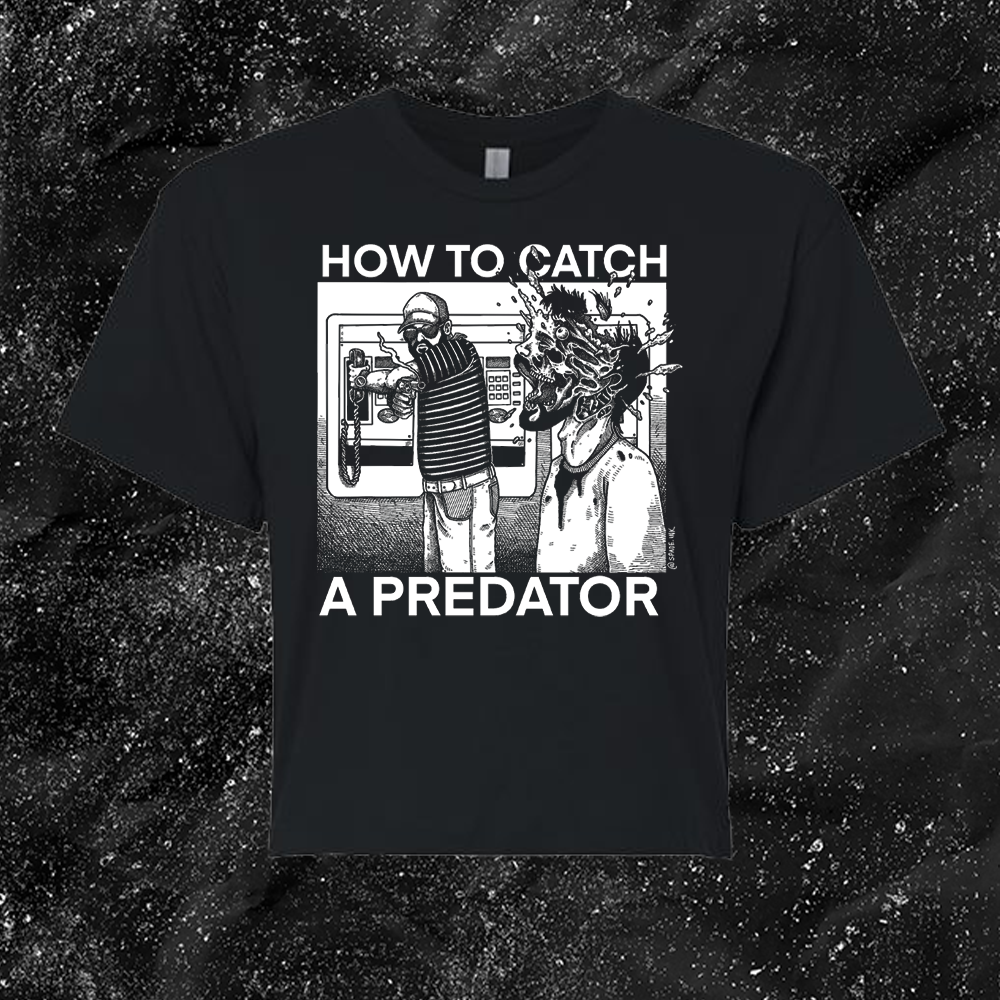 How To Catch A Predator - Spade.Ink