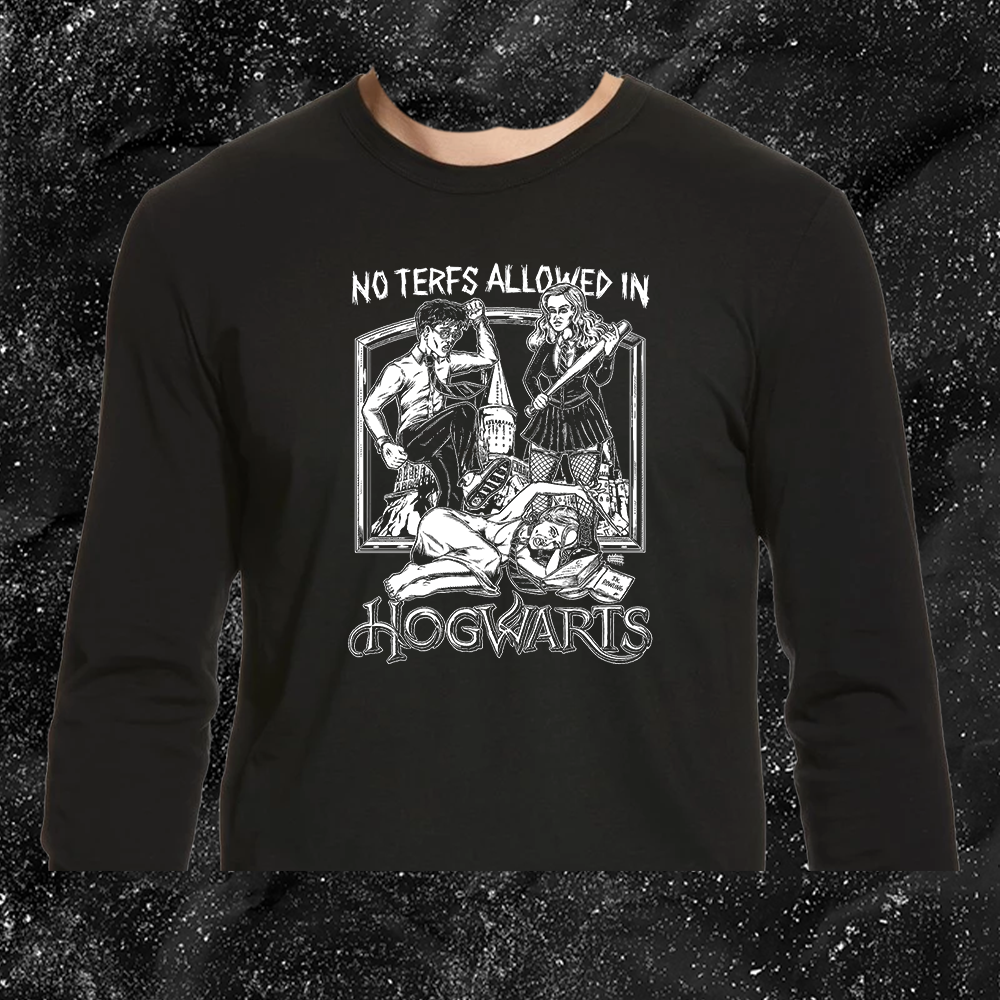 No Terfs Allowed In Hogwarts - Olafh Ace