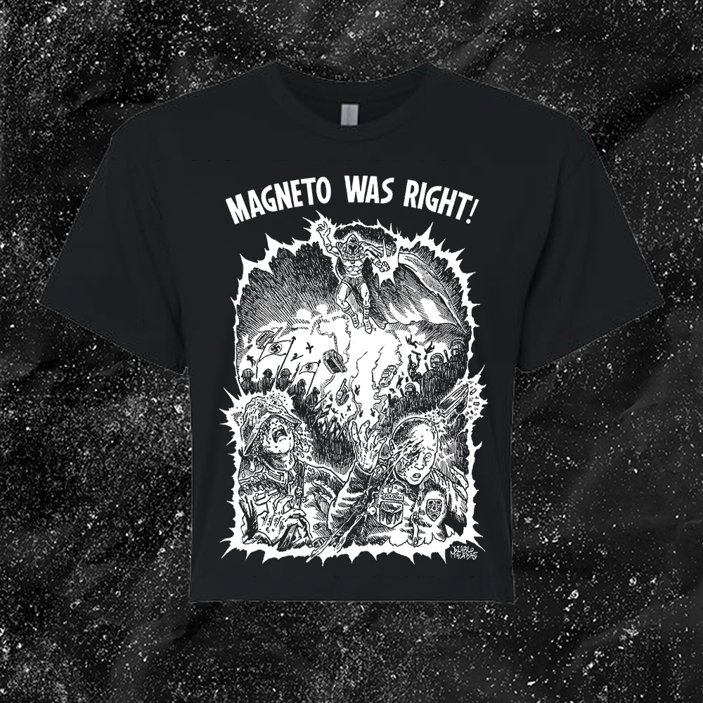 Magneto Was Right - Diablo Macabre