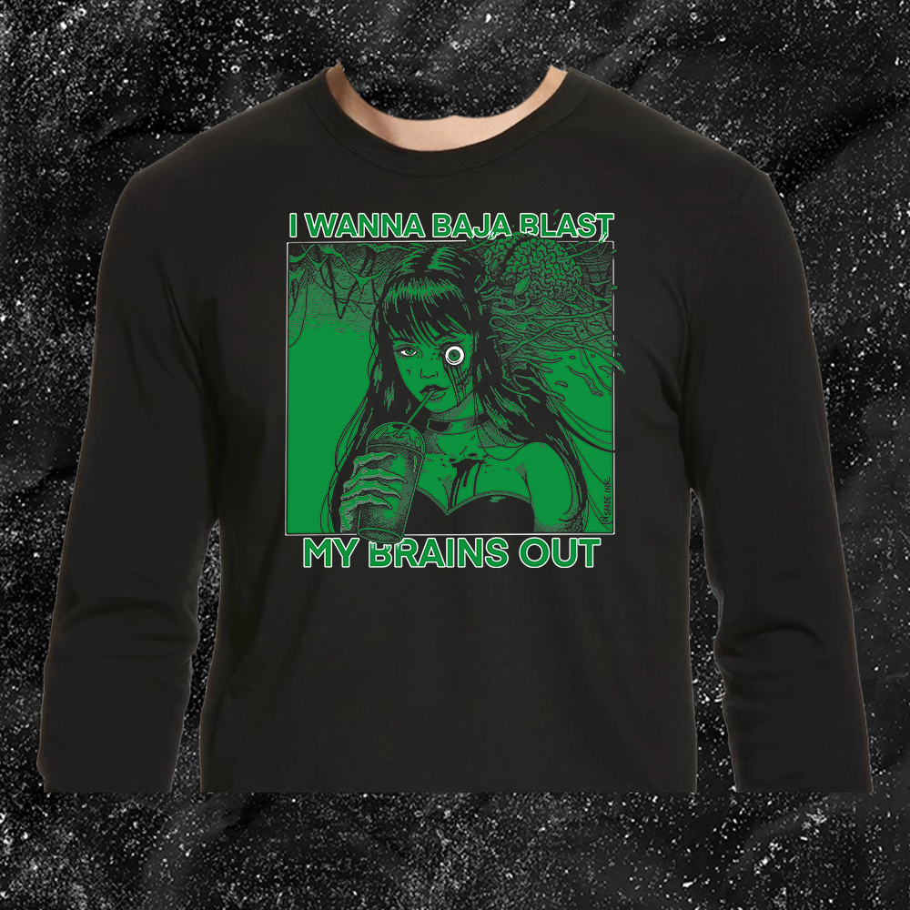 I Want To Baja Blast My Brains Out - Mnt Dew Version - Spade.Ink