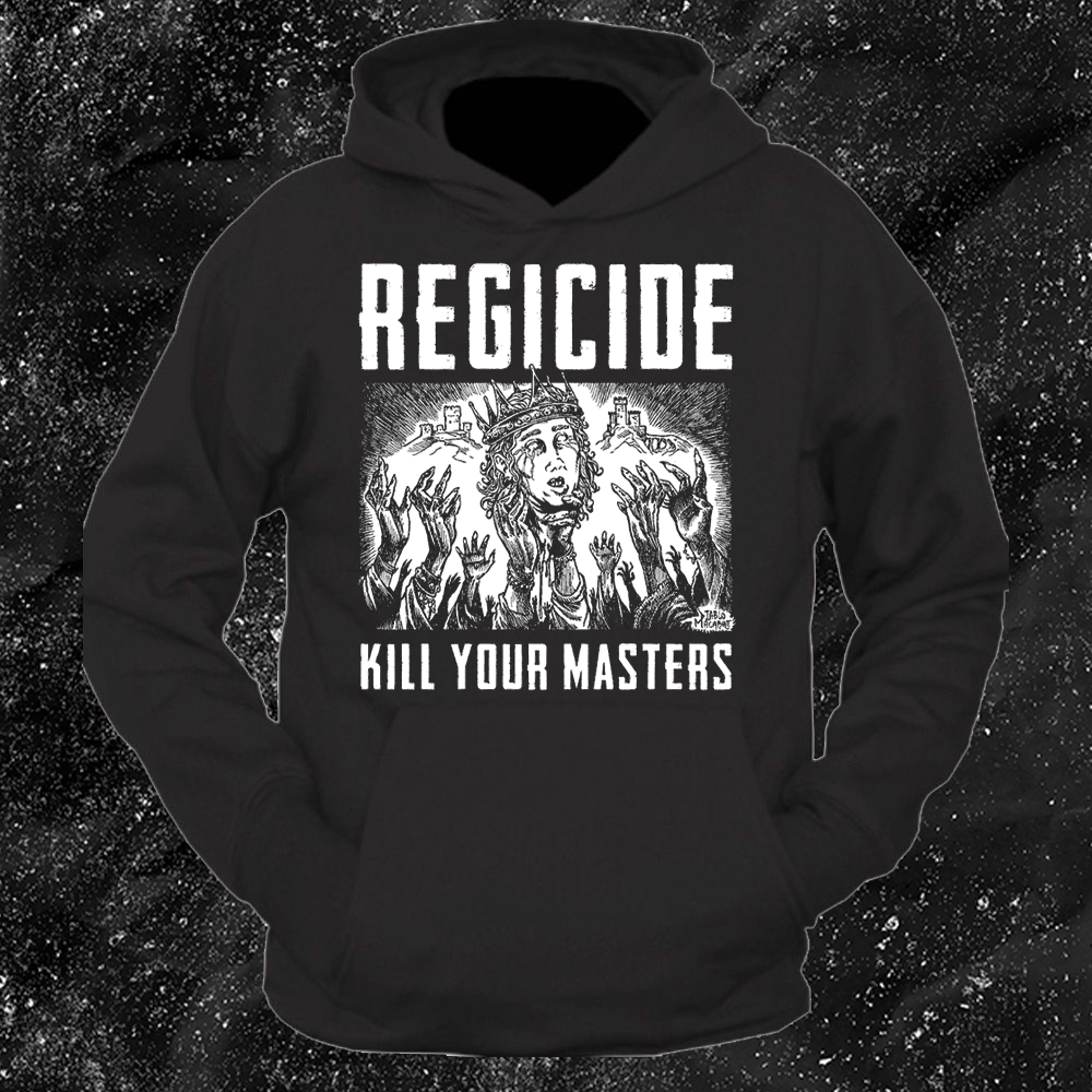 Regicide Kill Your Masters - Diablo Macabre