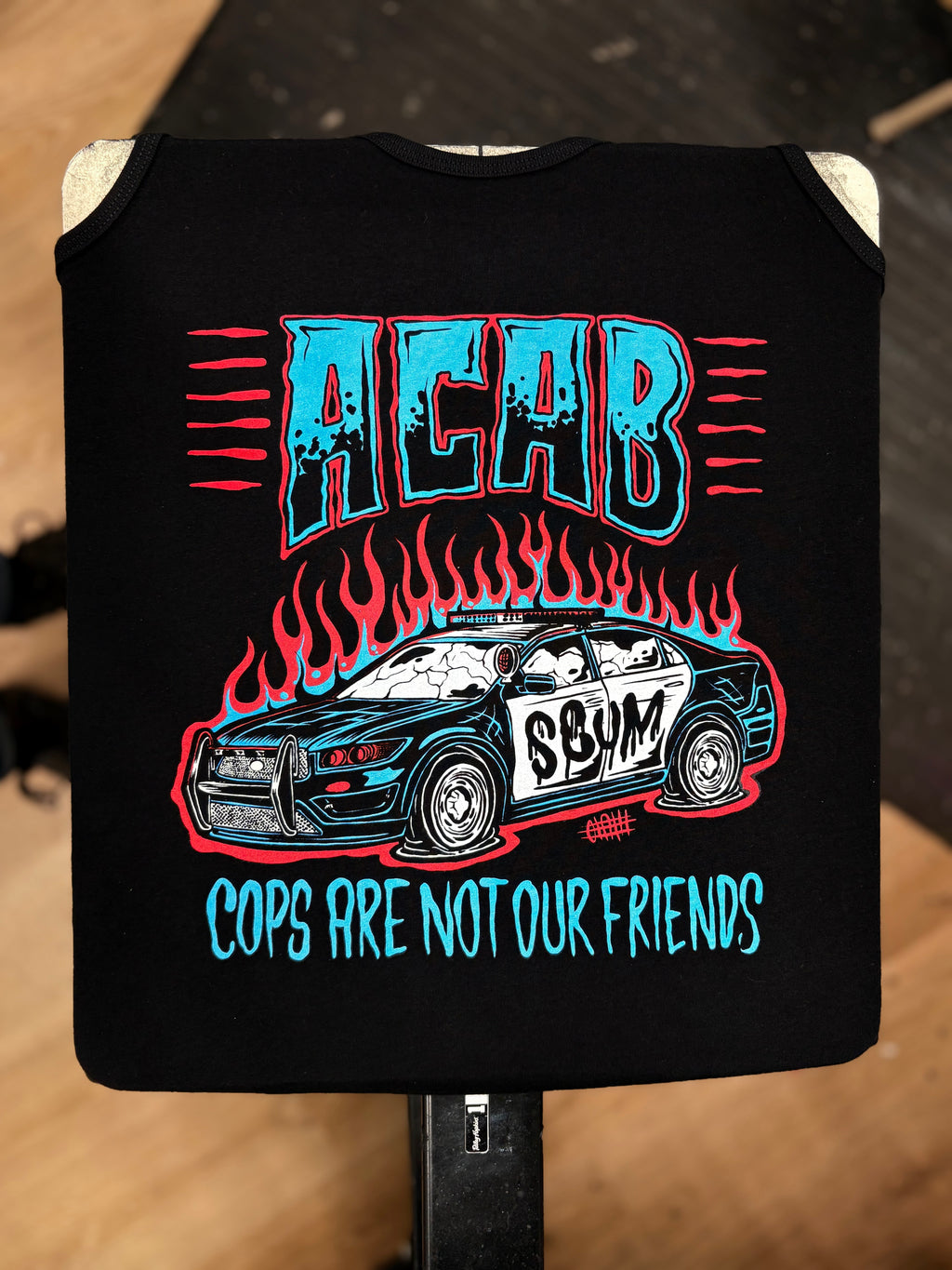 Cops Are Not Our Friends - Shirt 3 Color - Olafh Ace