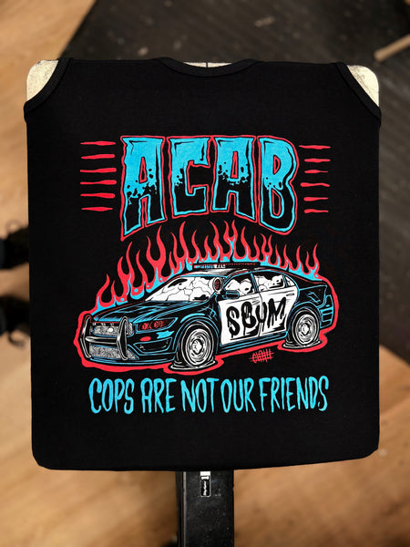 Cops Are Not Your Friends - Shirt 3 Color - Olafh Ace