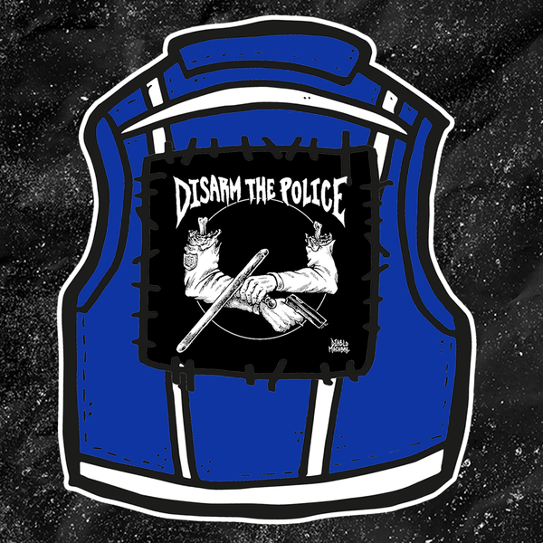 DisARM The Police  - Backpatch