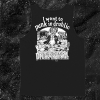 I Went To Punk In Drublic And All I Got Was Drunk In Public - Olafh Ace