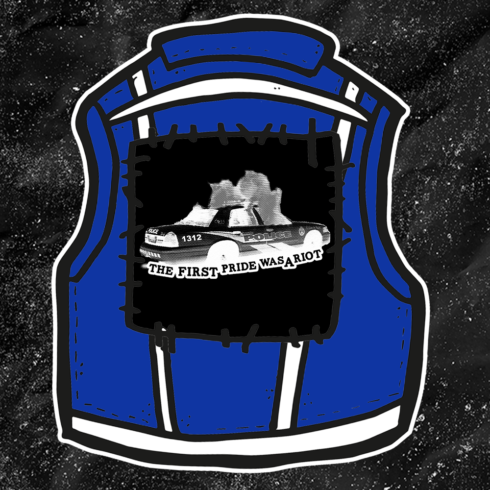 The First Pride Was A Riot - Boneless Graphix