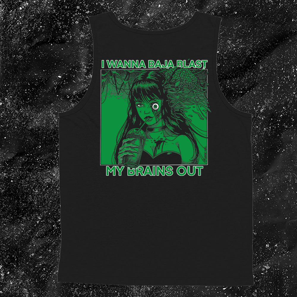 I Want To Baja Blast My Brains Out - Mnt Dew Version - Spade.Ink