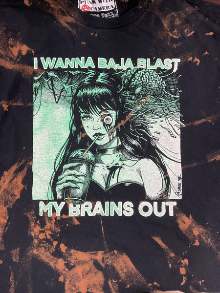 I wanna baja blast my brains out - Shirt - large tall - Bleached
