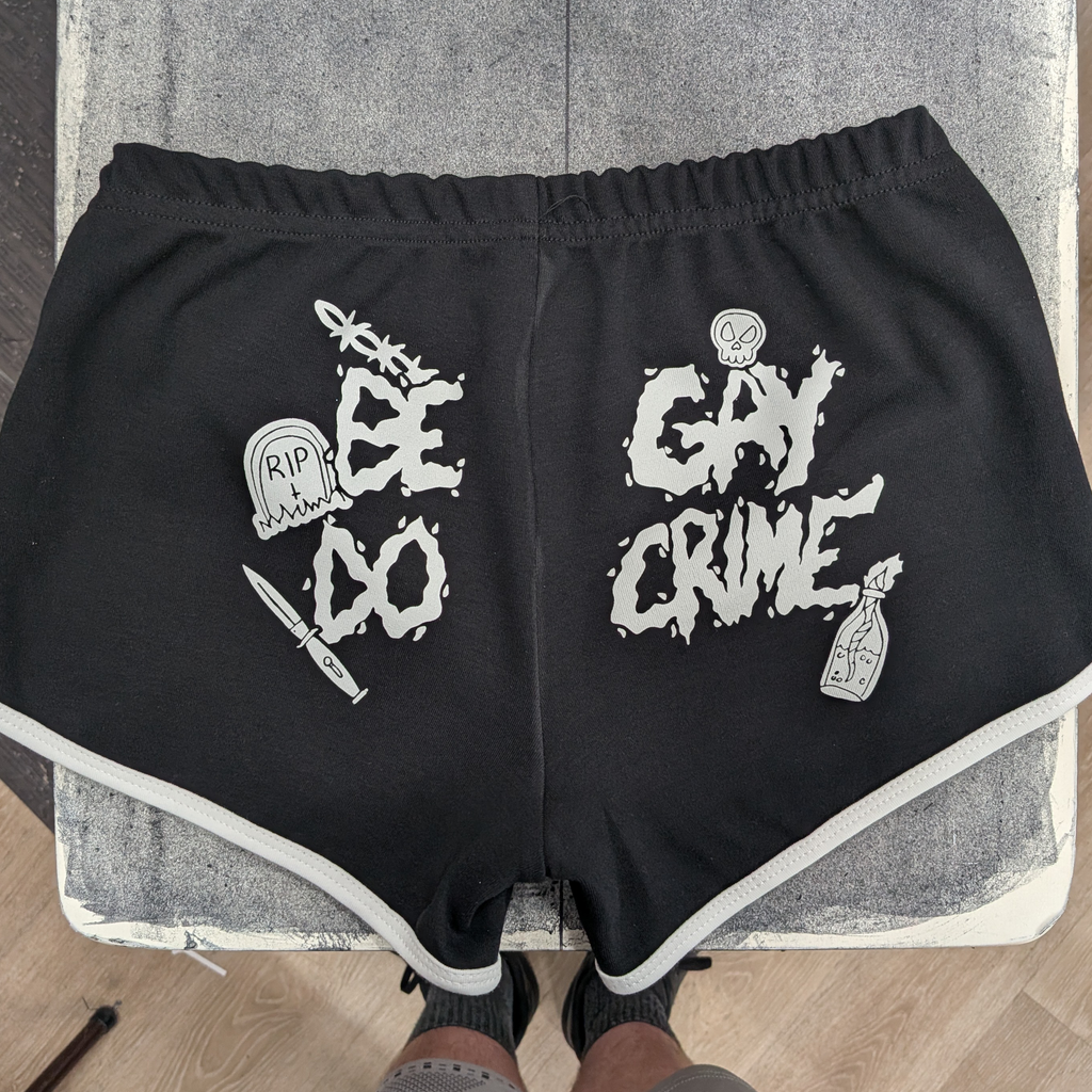 Be Gay Do Crime - Booty Shorts