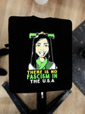 There Is No Fascism In The USA - Shirt 3 Color - Olafh Ace