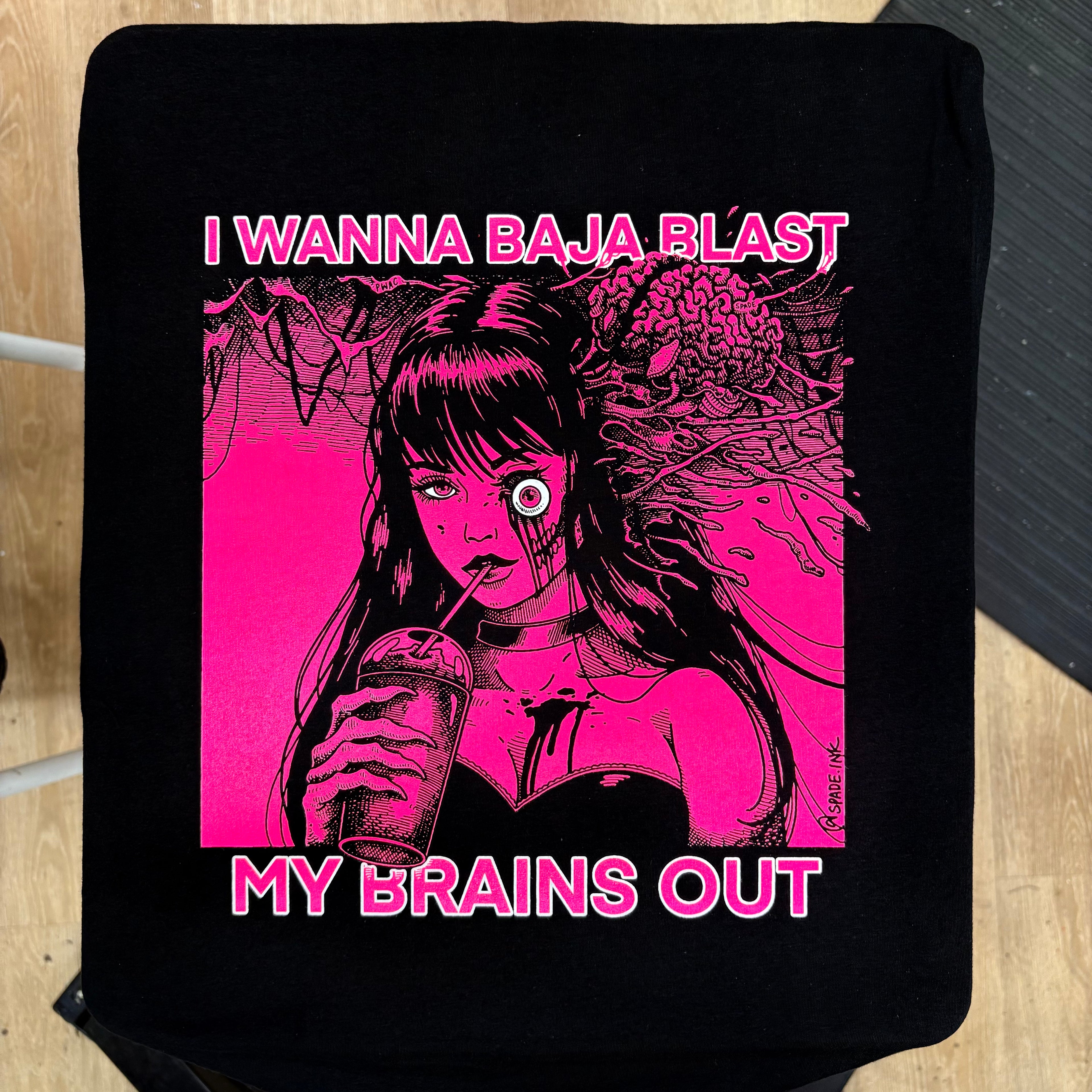 I Want To Baja Blast My Brains Out - Major Melon Version (Pink) - Spade.Ink