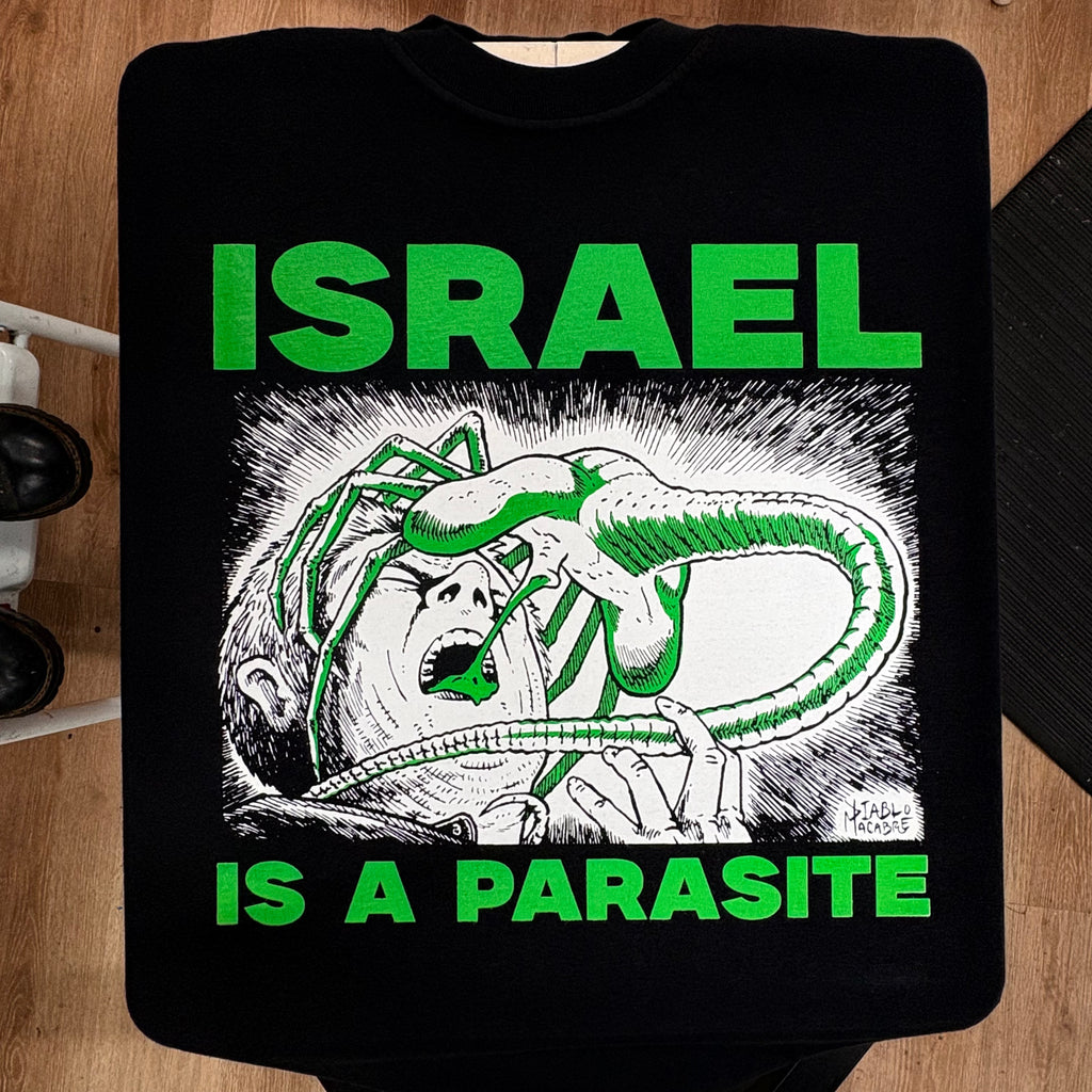 Israel Is A Parasite - Green Two Color Version - Diablo Macabre
