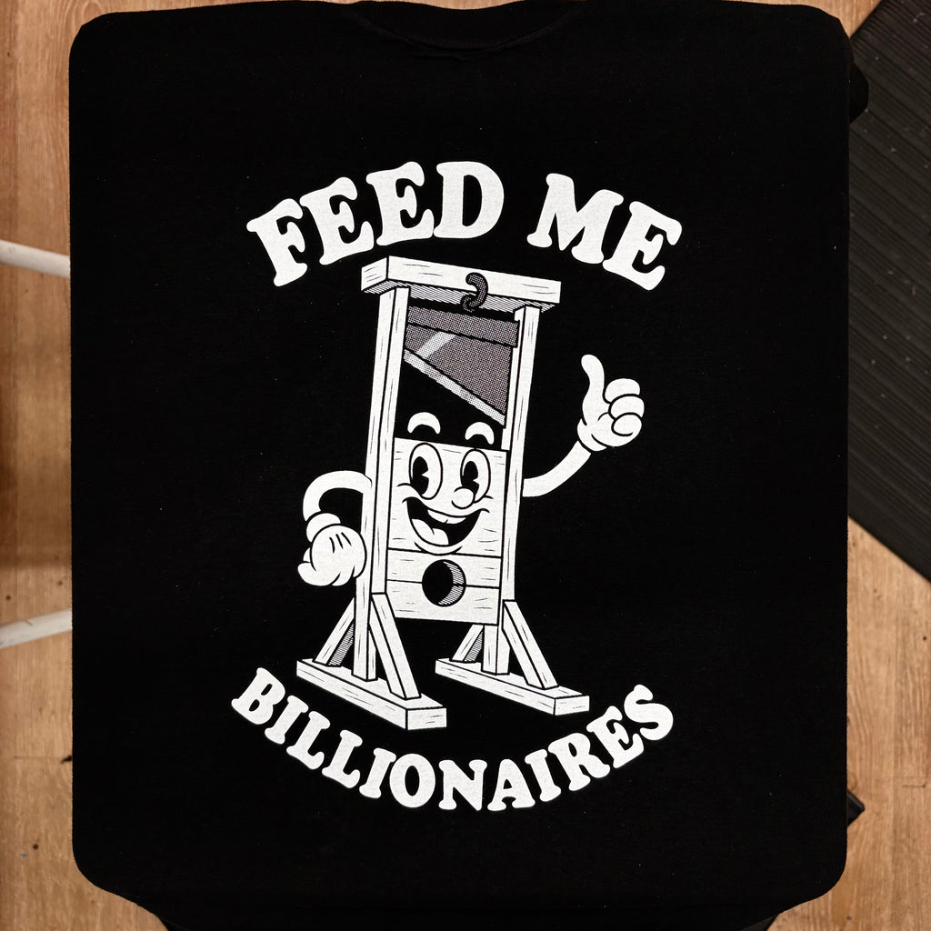 Feed Me Billionaires - Melcolm Brown