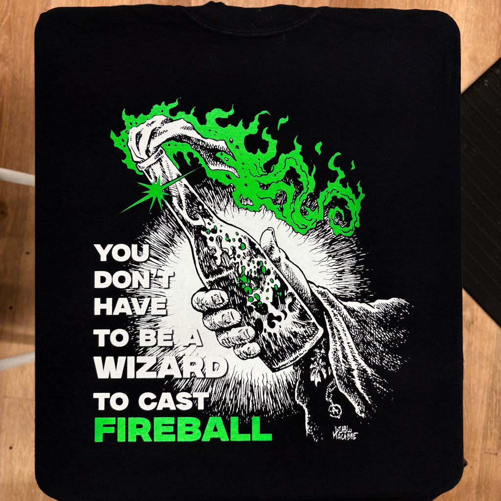 You Don't Need To Be A Wizard To Cast A Fireball - Green Two Color Version - Diablo Macabre