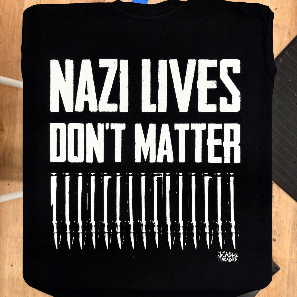 Nazi Lives Don't Matter - Bullets - Diablo Macabre
