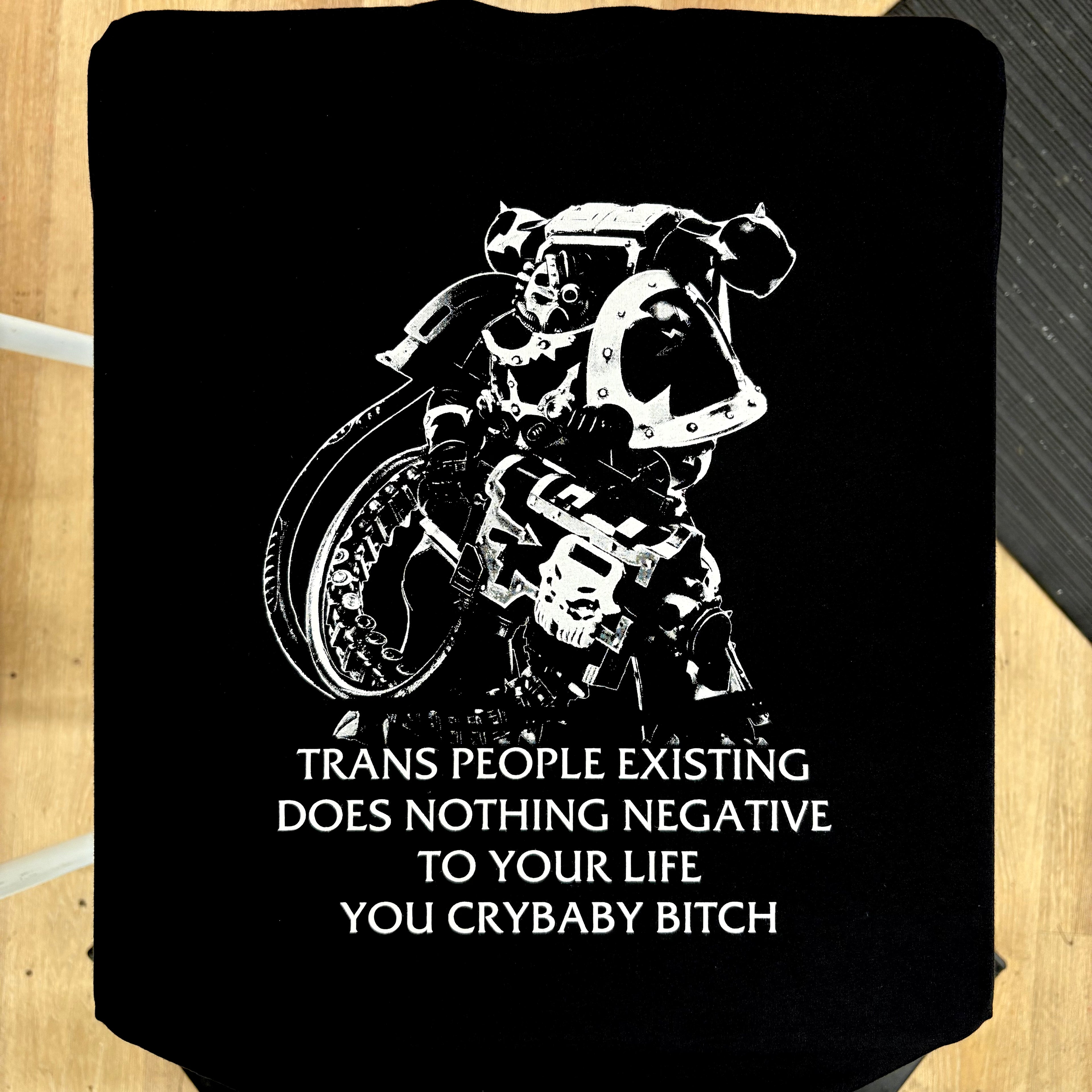 Chaos Marine Trans people Existing Does Nothing Negative To Your Life You Cry Baby Bitch 40k - Gutter Press