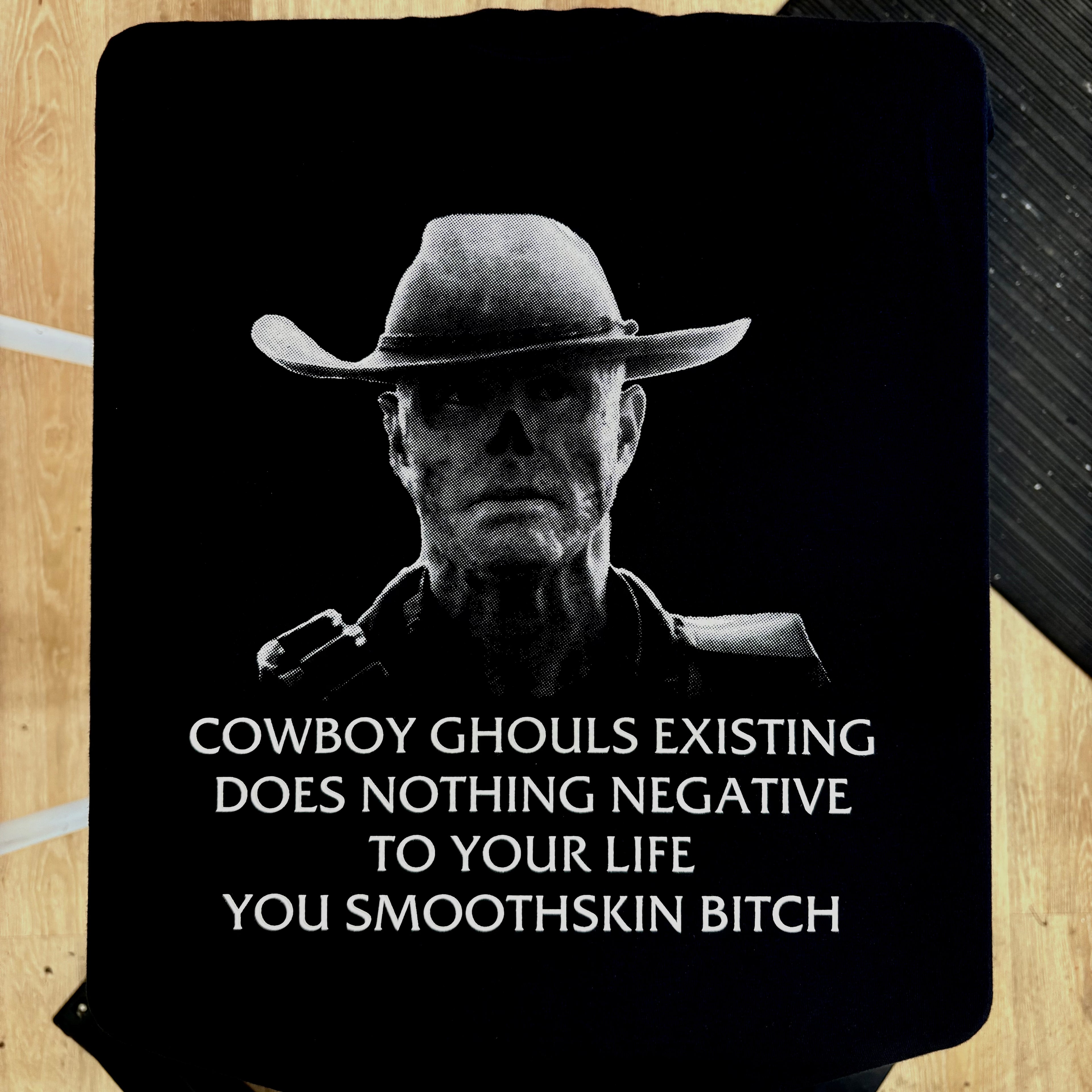 Cowboy Ghouls Existing Does Nothing Negative To Your Life You Smoothskin Bitch - Fallout - Gutter Press