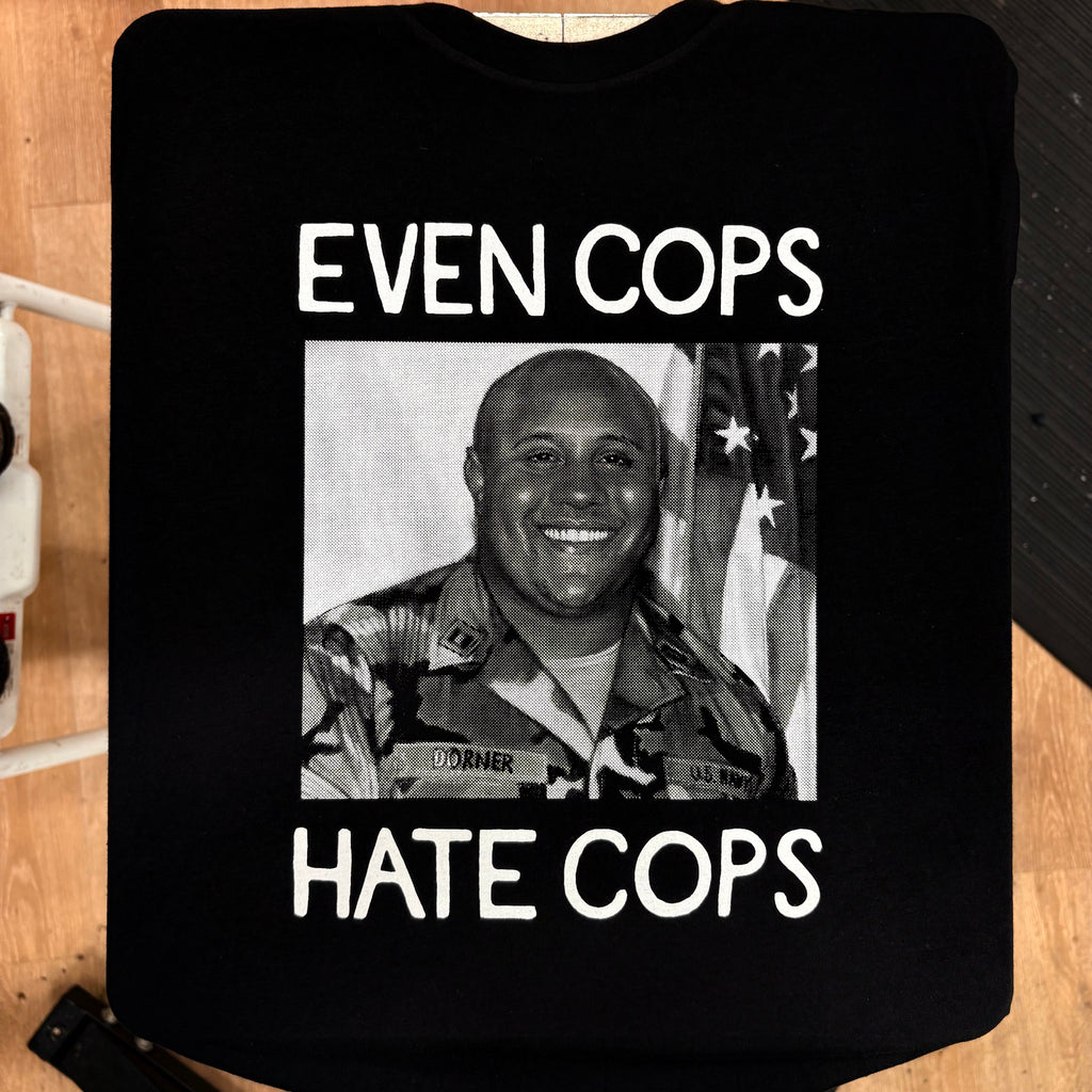 Even Cops Hate Cops - Mattie Cecil