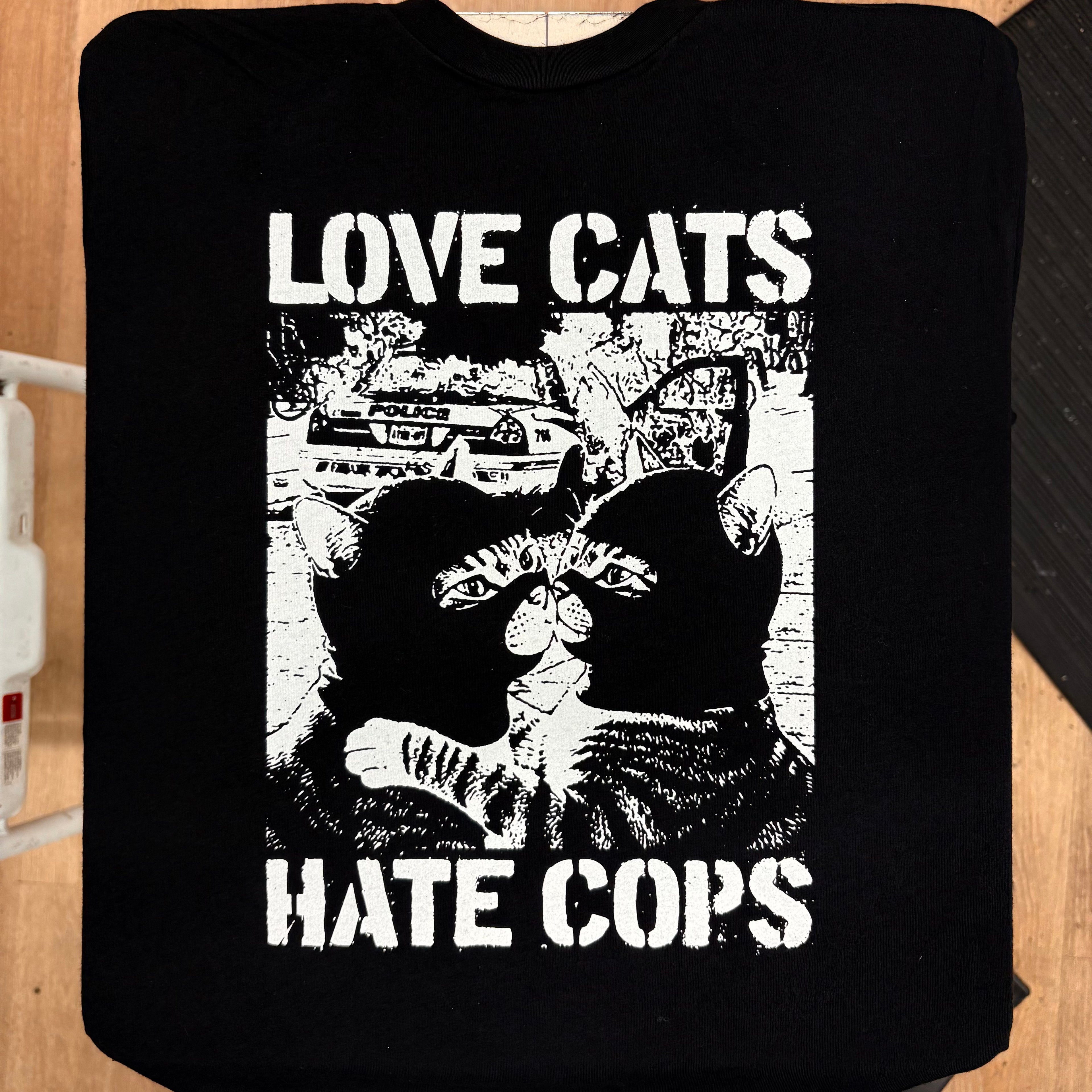 Love Cats Hate Cops - 161.Clothing