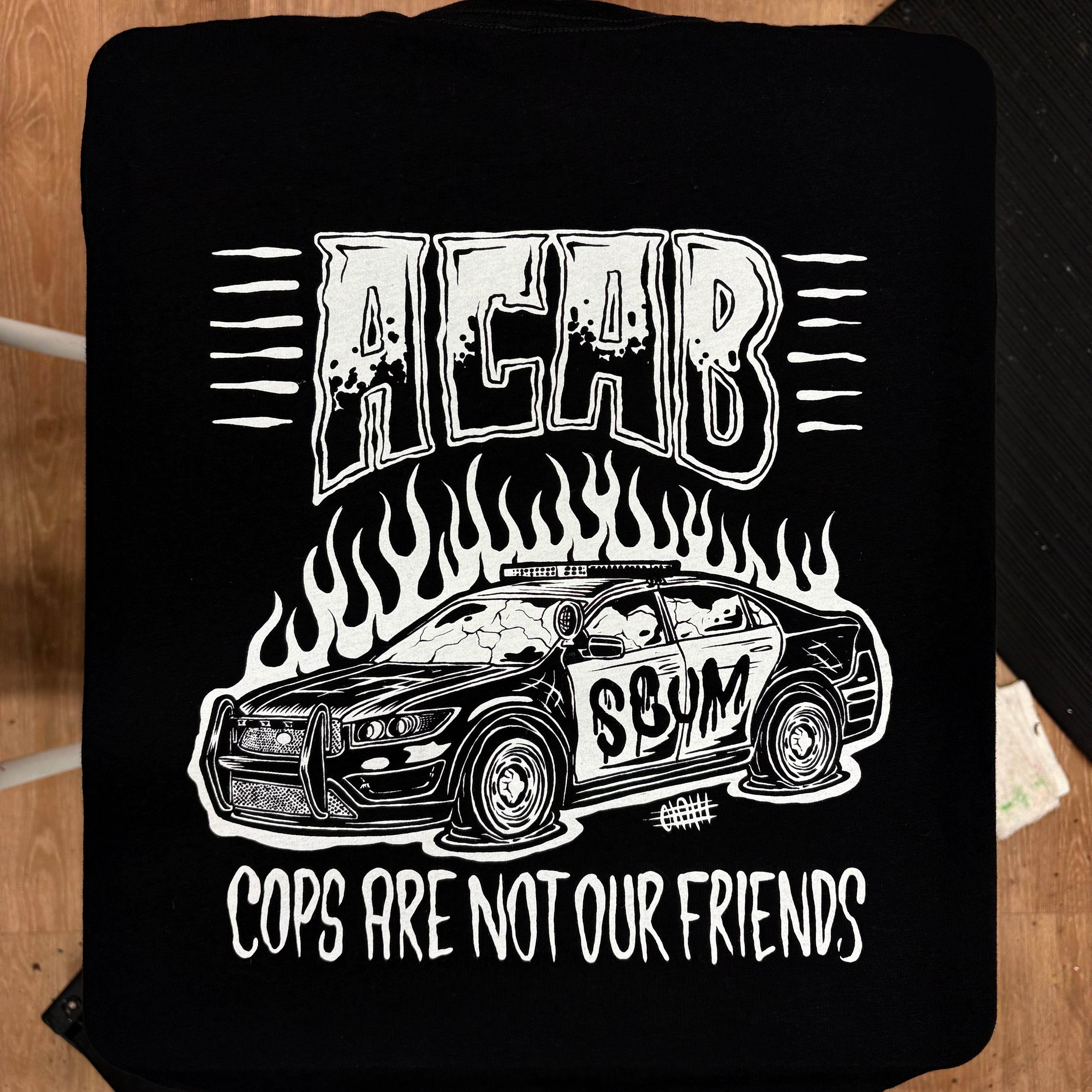 Cops Are Not Our Friends - Olafh Ace Design