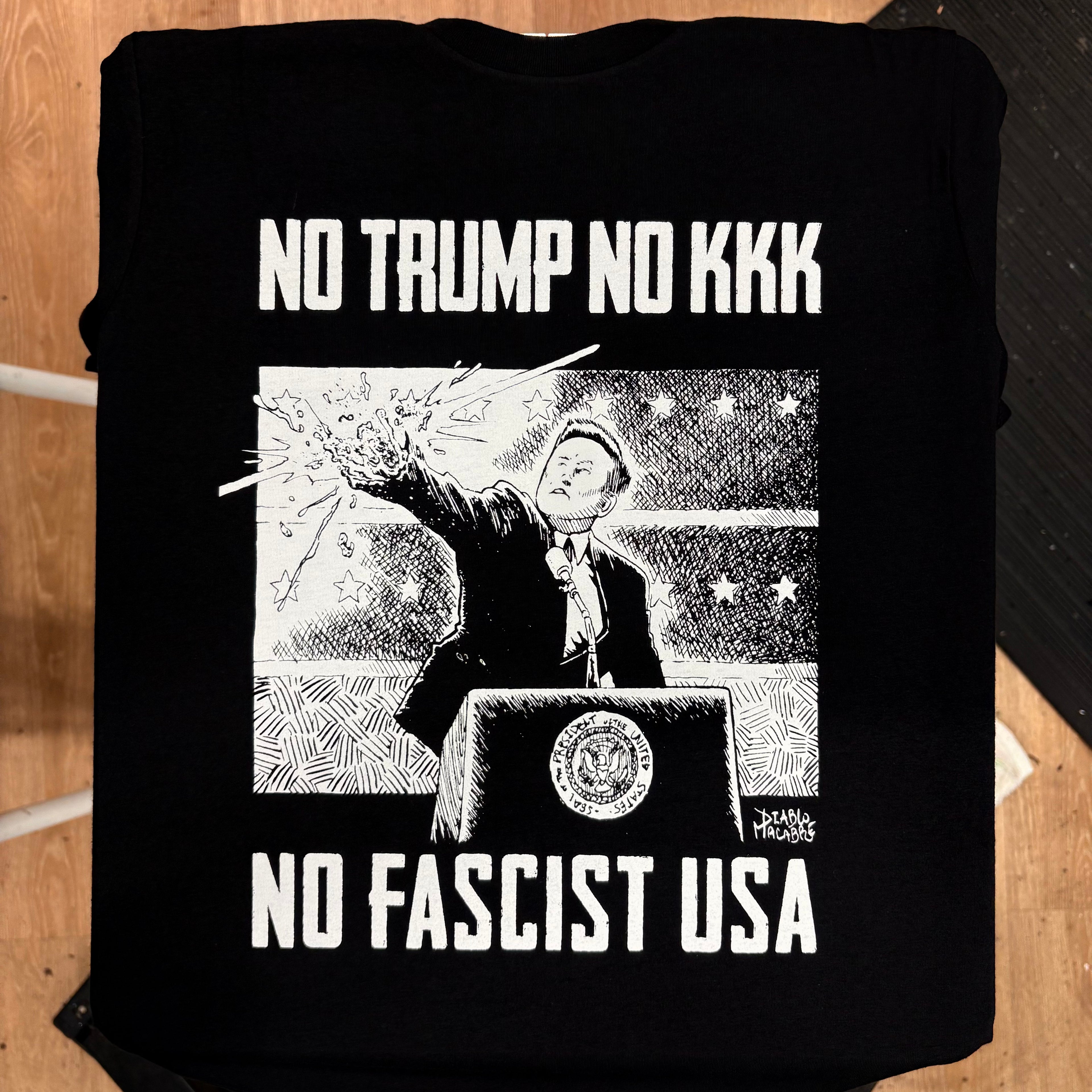 No Trump, No KKK, No Fascist USA - Diablo Macabre