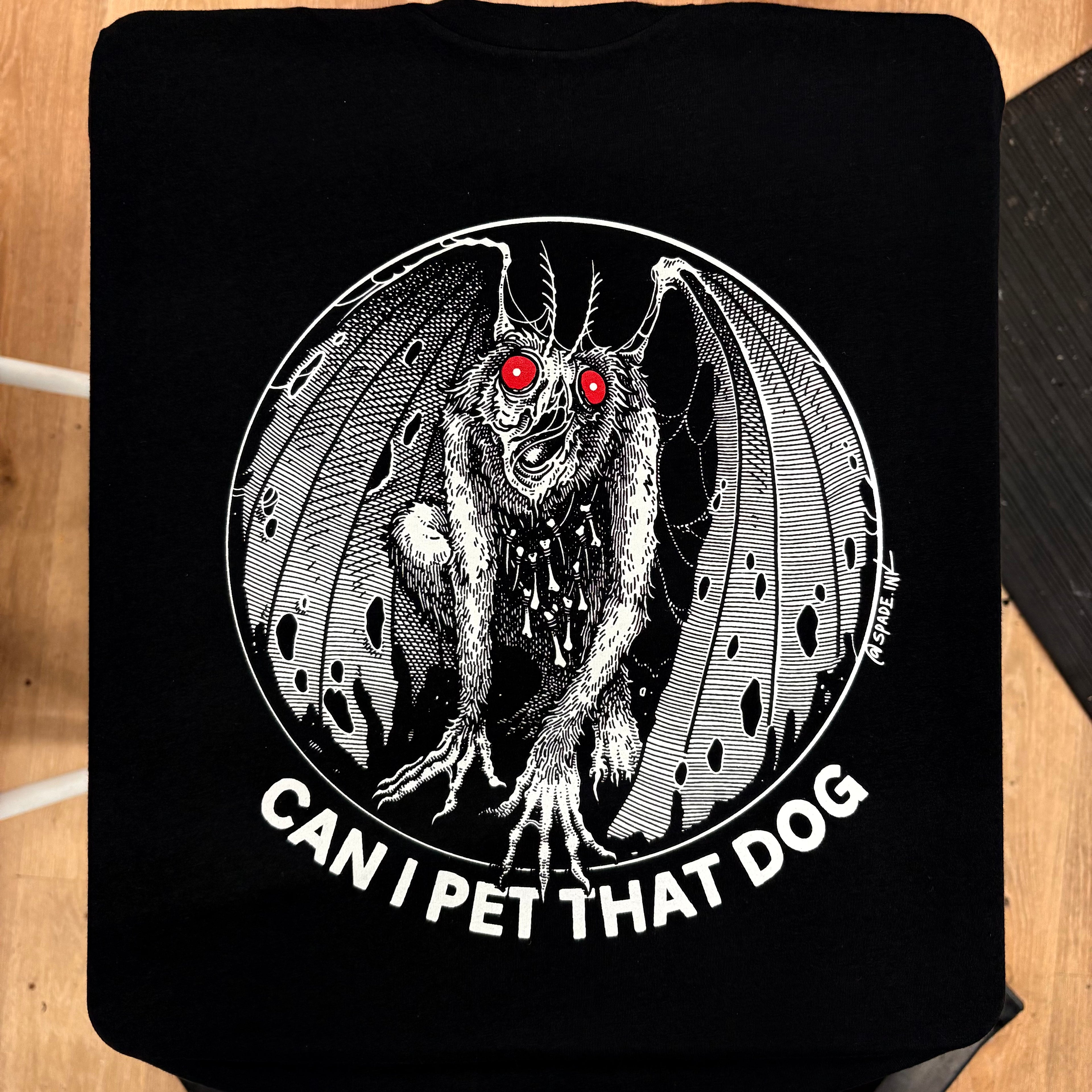 Moth Man Can I Pet That Dog - Spade.Ink