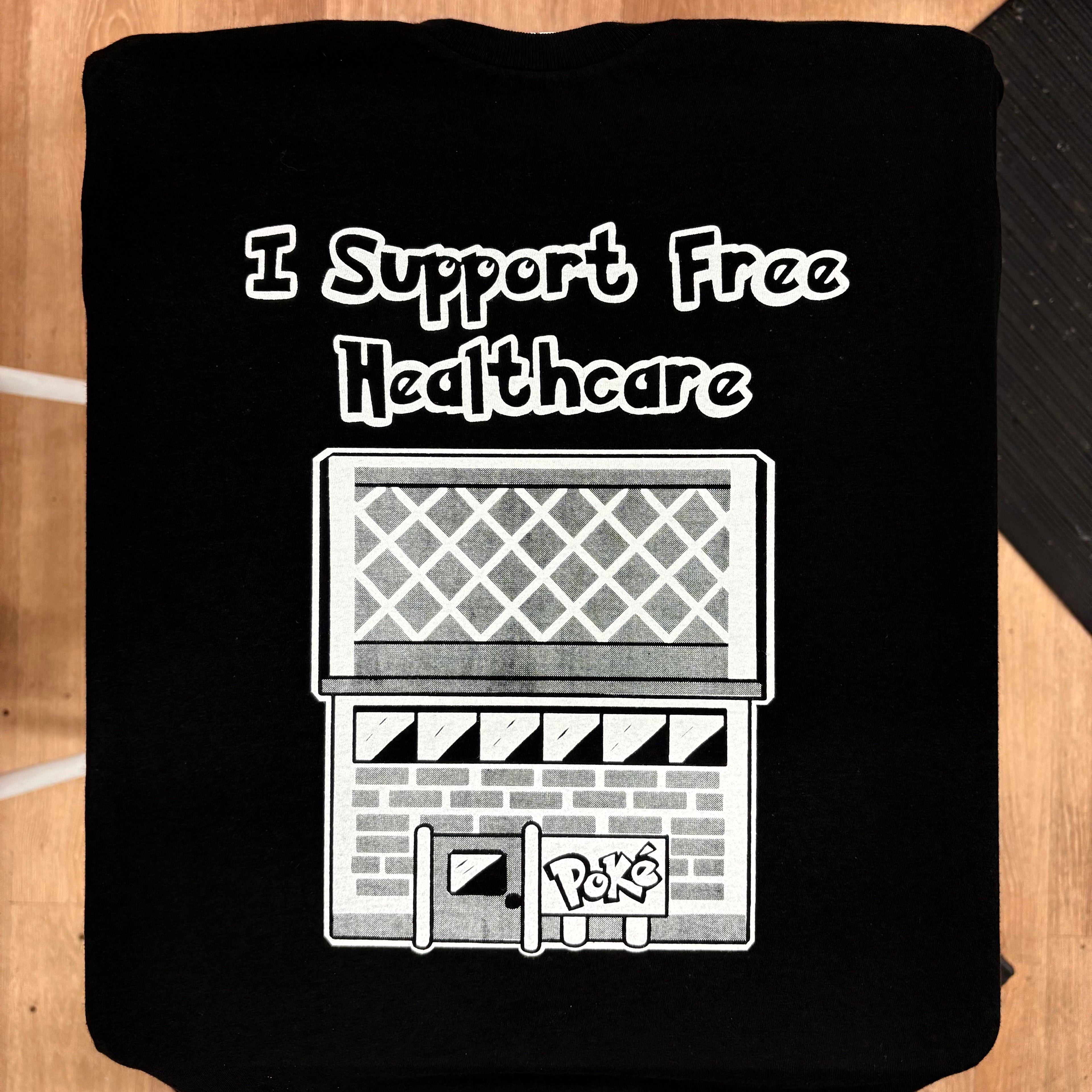 I Support Free Healthcare -  Melcom Brown