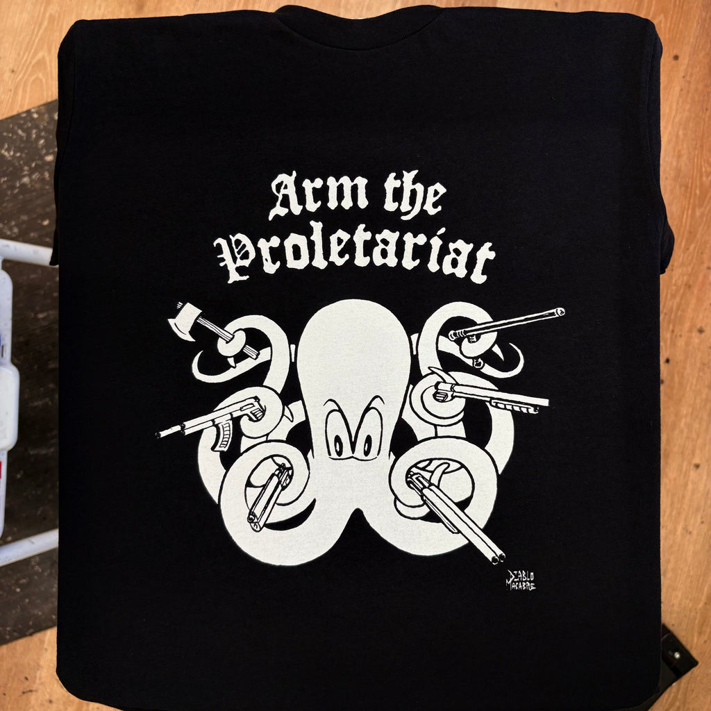 Arm The Proletariat - Diablo Macabre