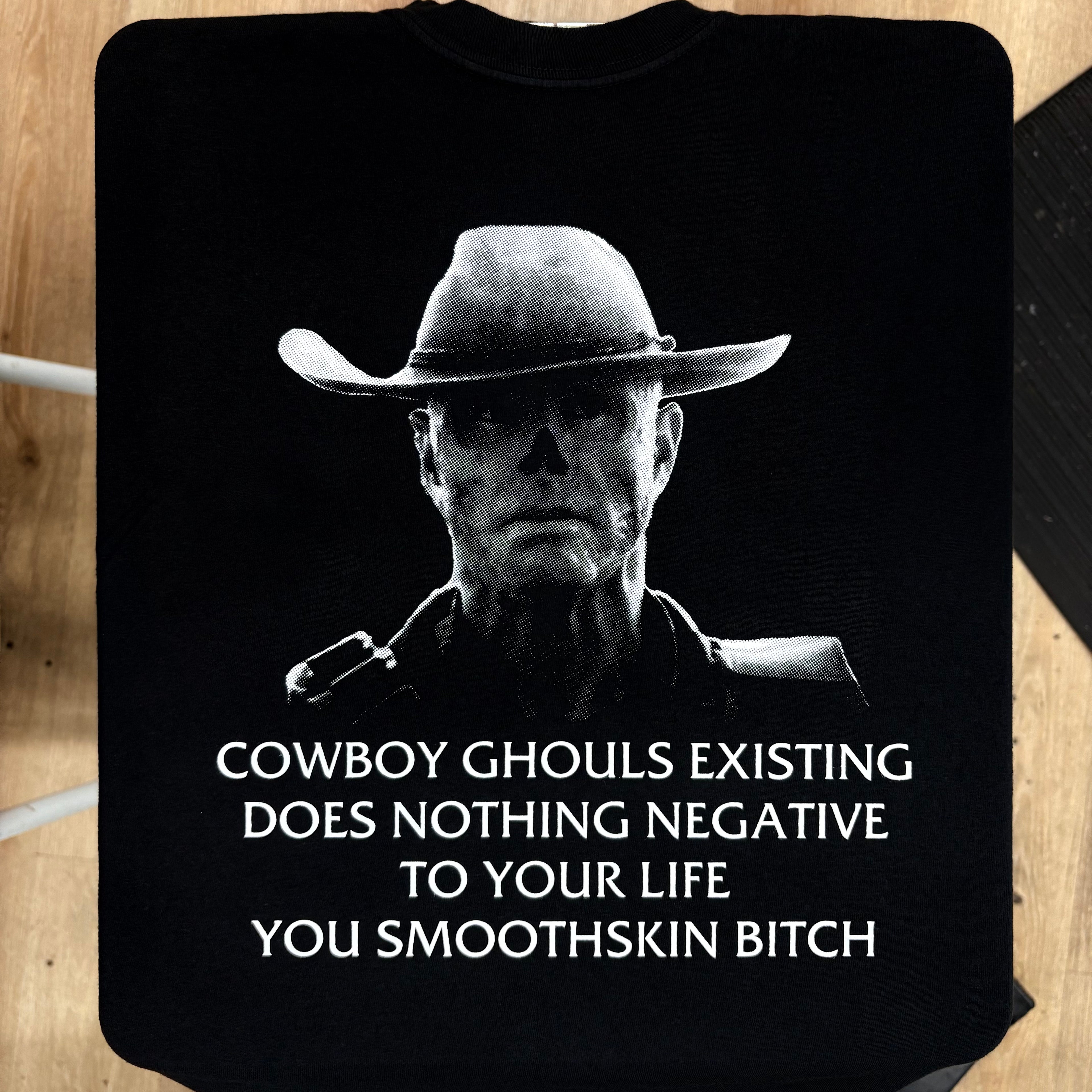 Cowboy Ghouls Existing Does Nothing Negative To Your Life You Smoothskin Bitch - Fallout - Gutter Press