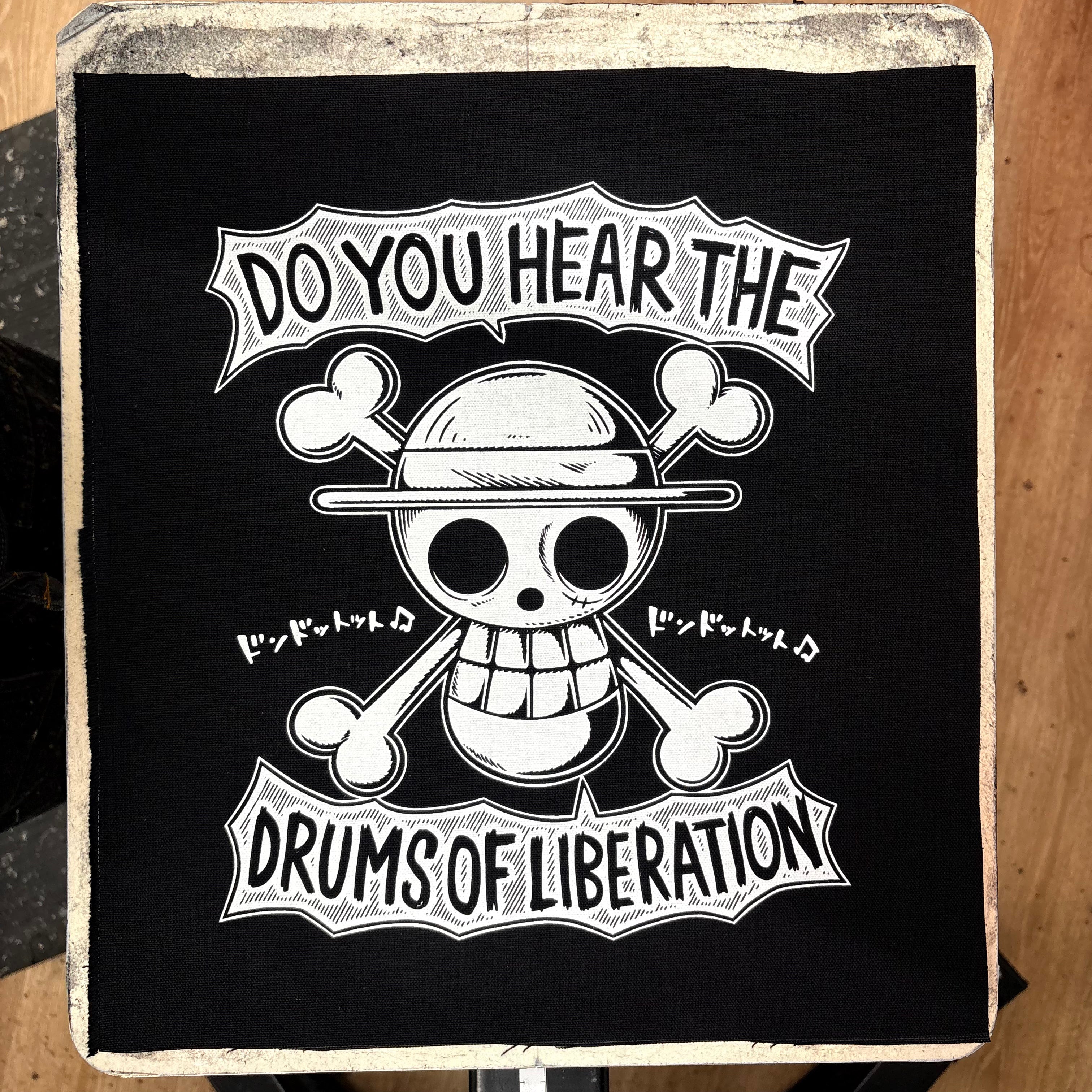Do You Hear The Drums Of Liberation - Backpatch