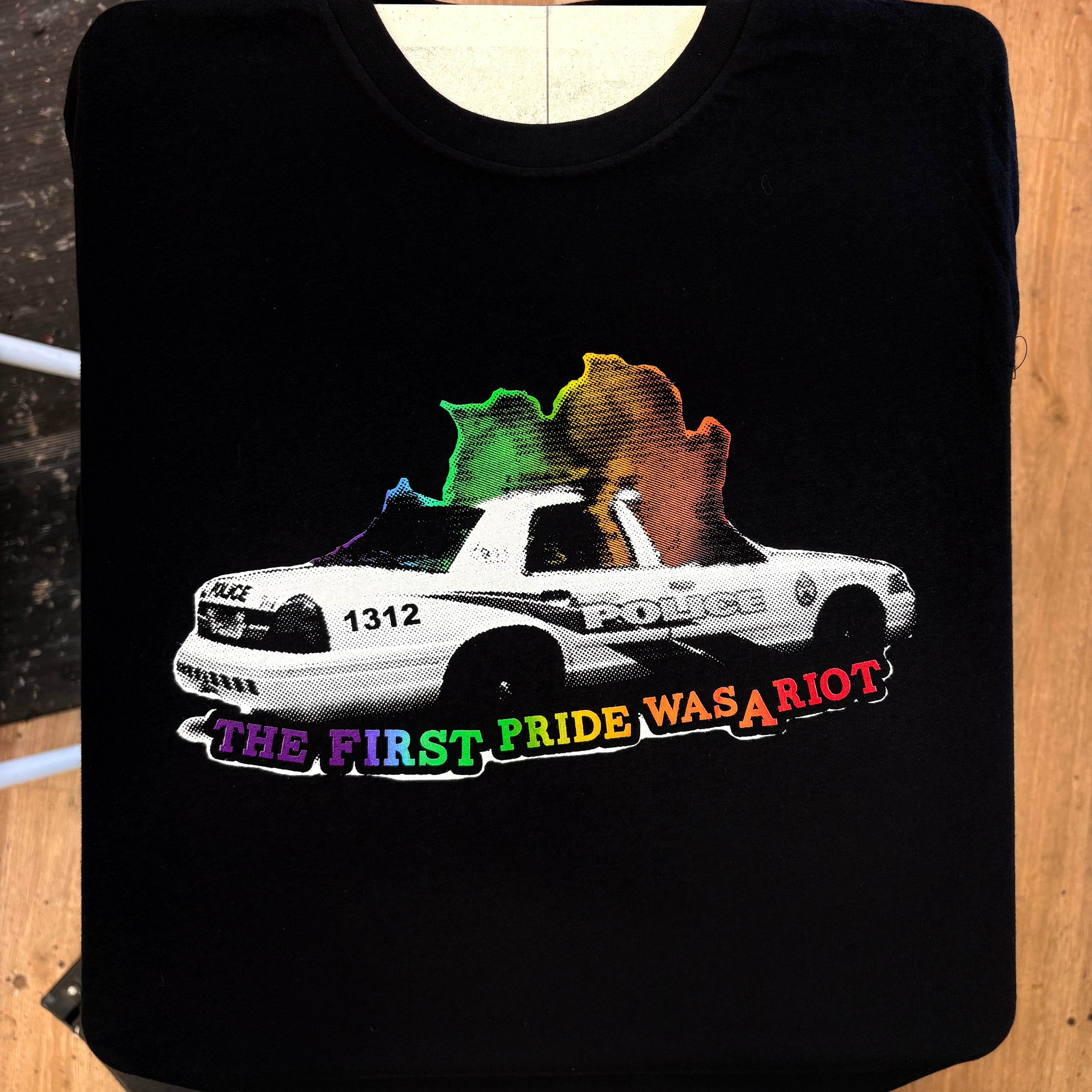 First Pride Was A Riot - Rainbow Color Version