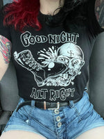 Good Night Alt Right - Olafh Ace