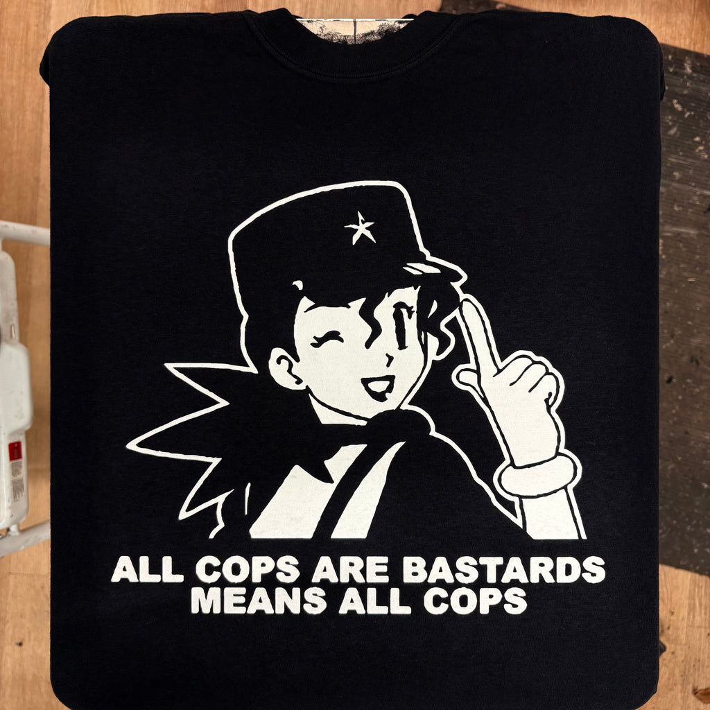 All Cops Means ALL COPS - Jenny