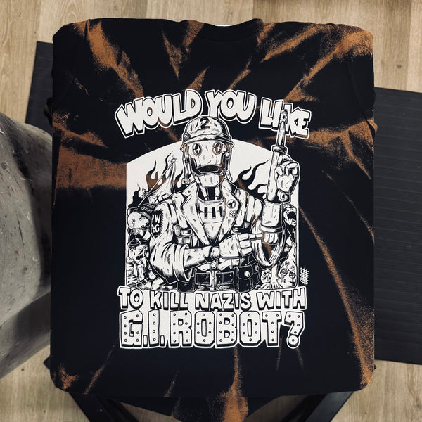 Would You Like To Kill Nazis With GI Robot? - Shirt - S- Bleached (Spiral Style)