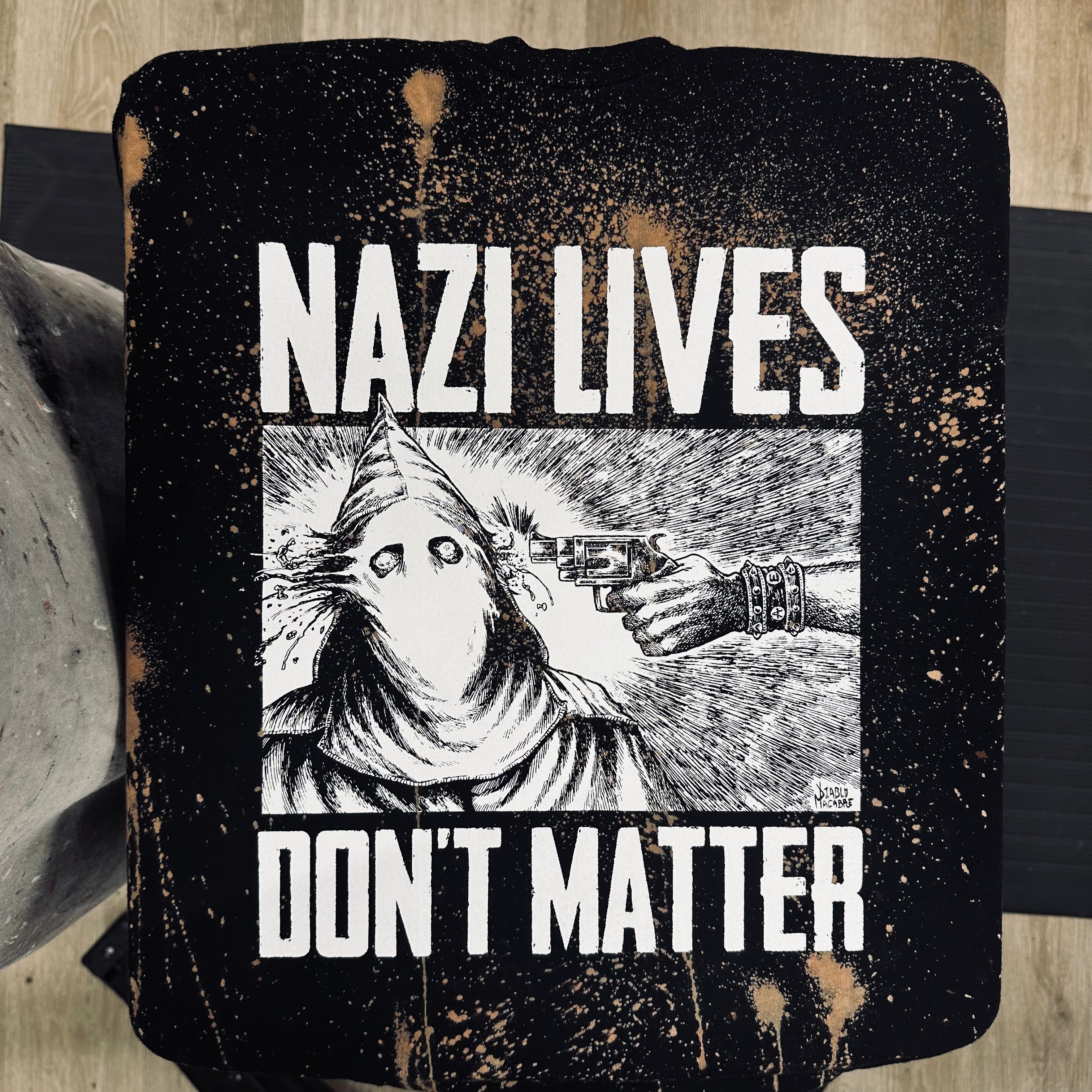 Nazi Lives Don't Matter - Gun - Shirt - S- Bleached (Gun Shot Style)
