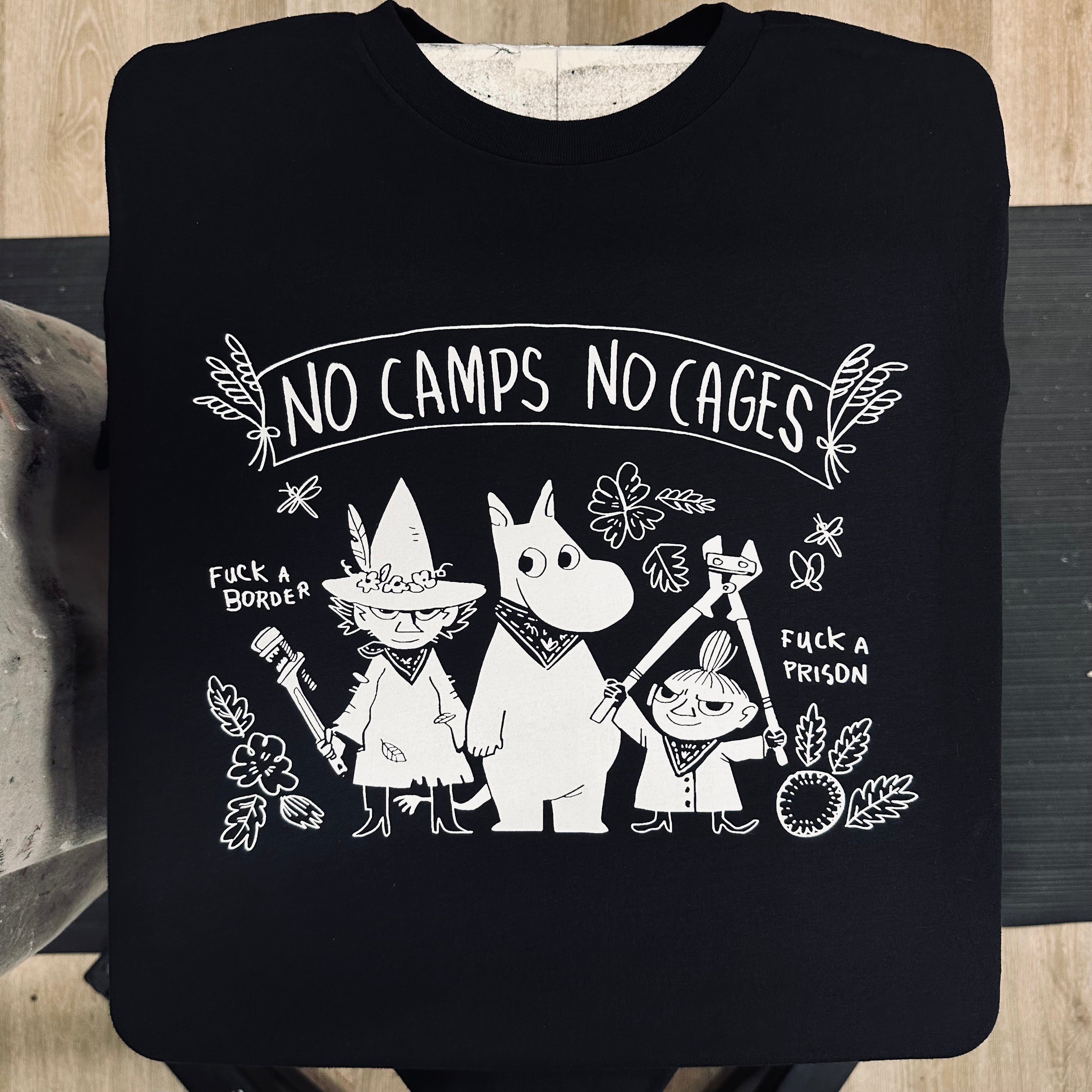 No Camps No Cages - Fuck A Border Fuck a Prison - Jonas Goonface