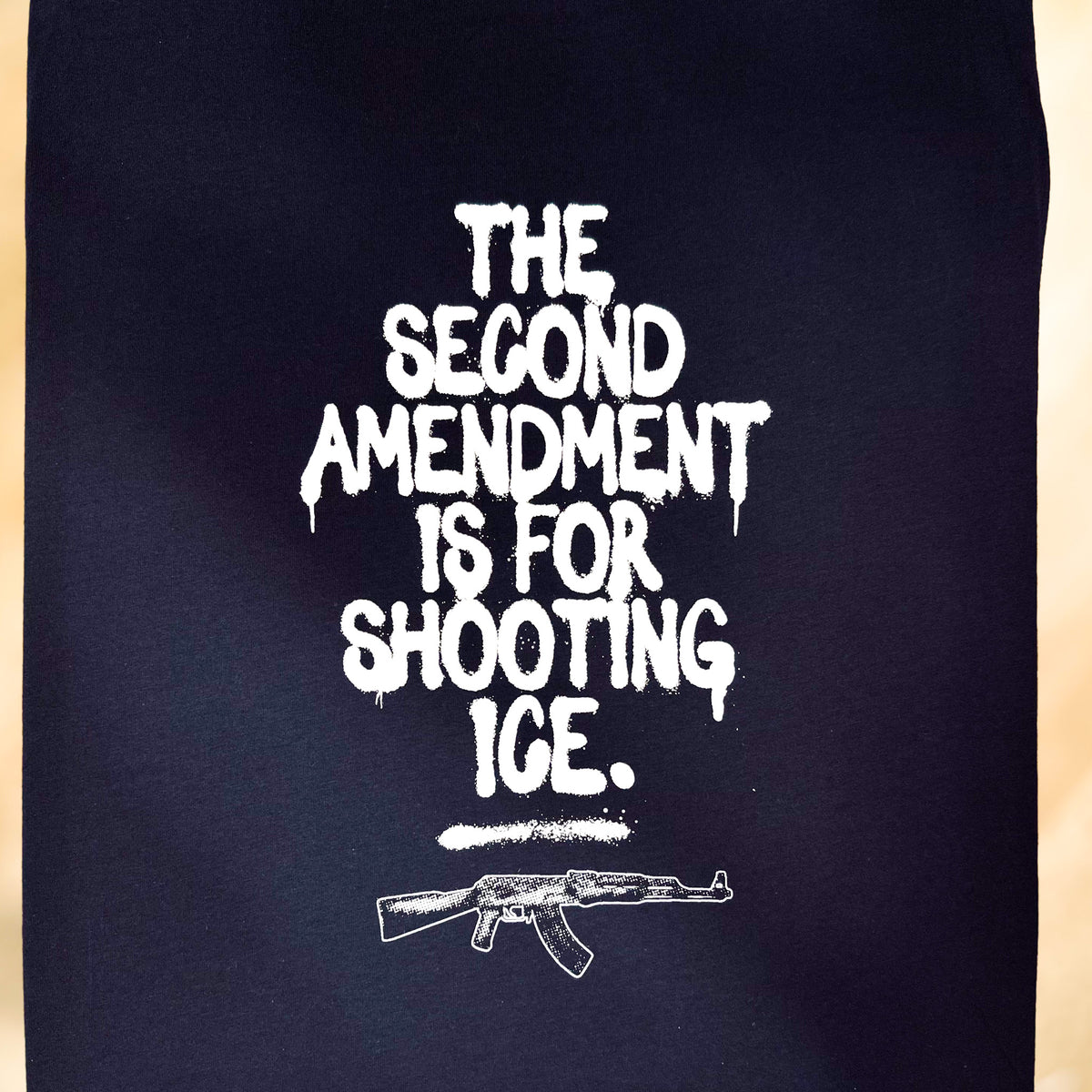 The Second Amendment is For Shooting ICE - Front & Back Print - YZY Prints