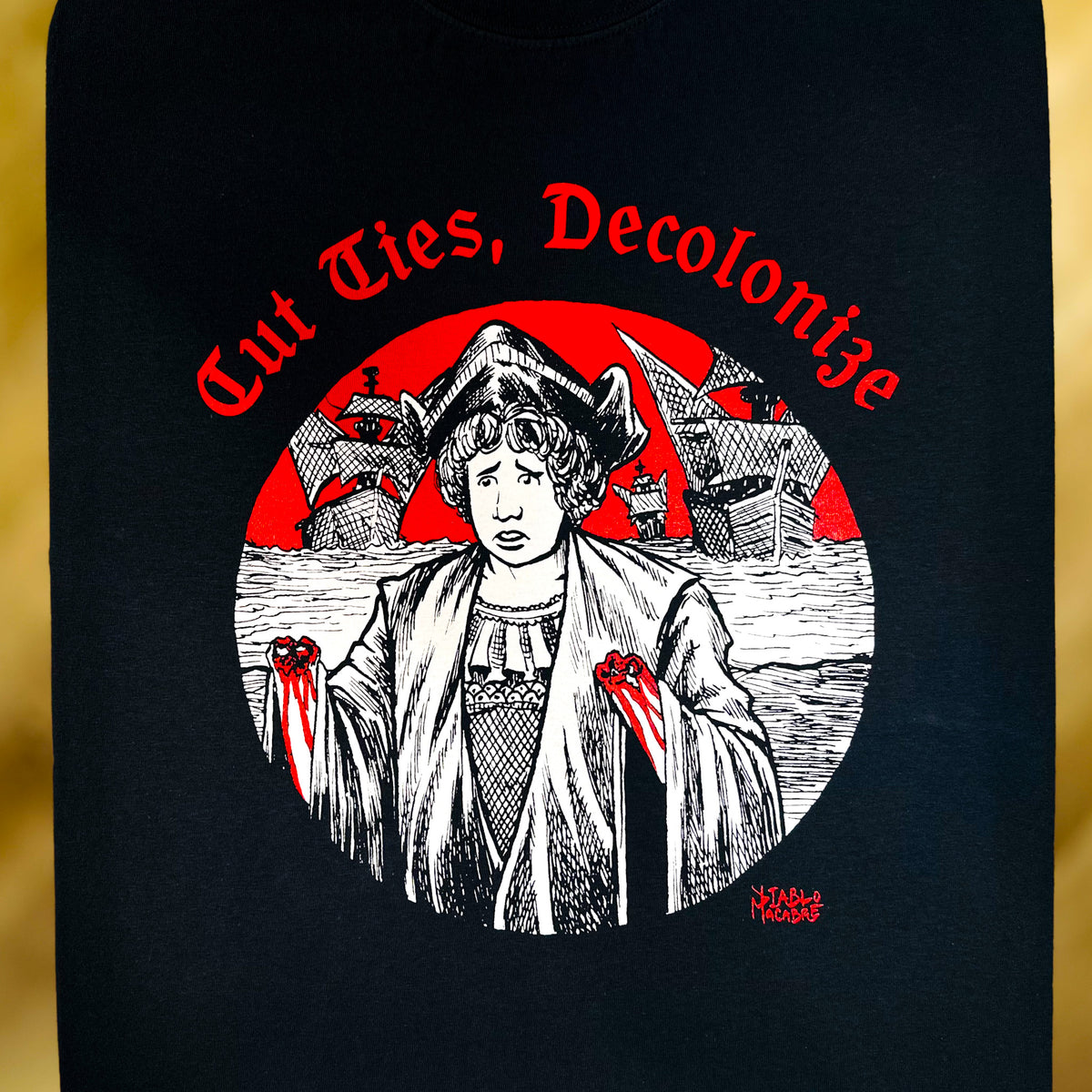Cut Ties, Decolonize - Diablo Macabre