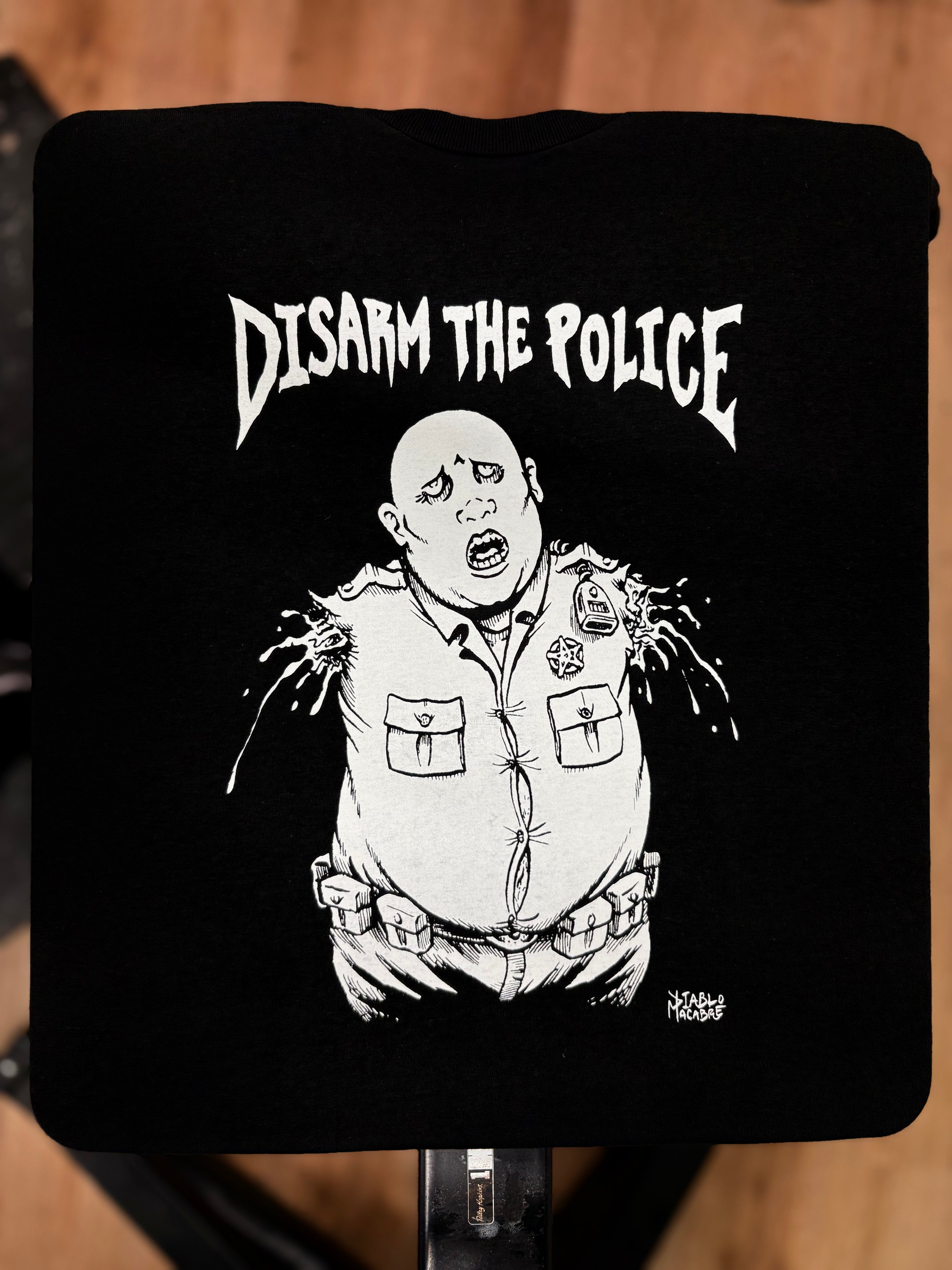 Disarm The Police - Diablo Macabre