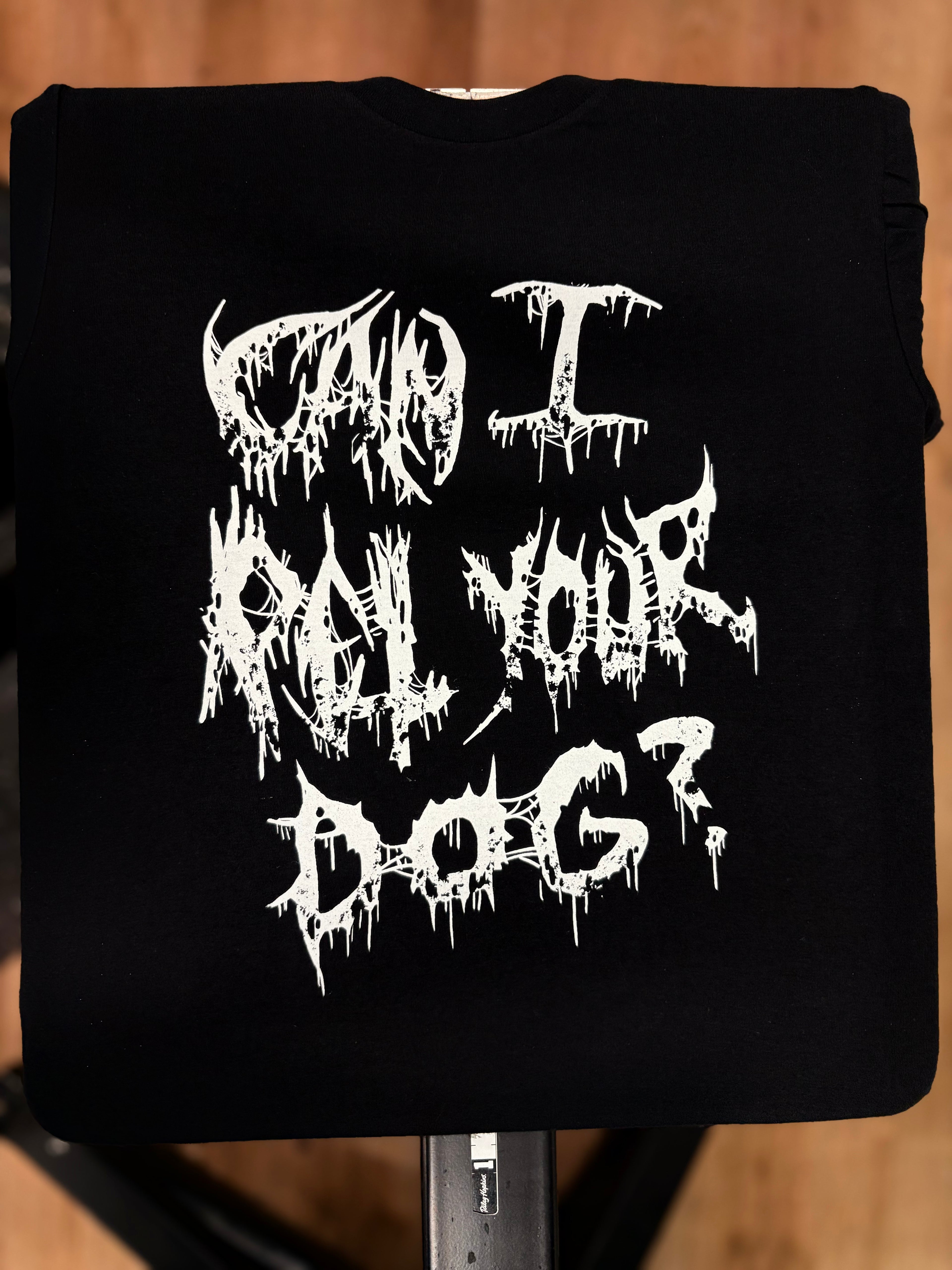 Can I Pet Your Dog? - Metal Font - Era Of Failure