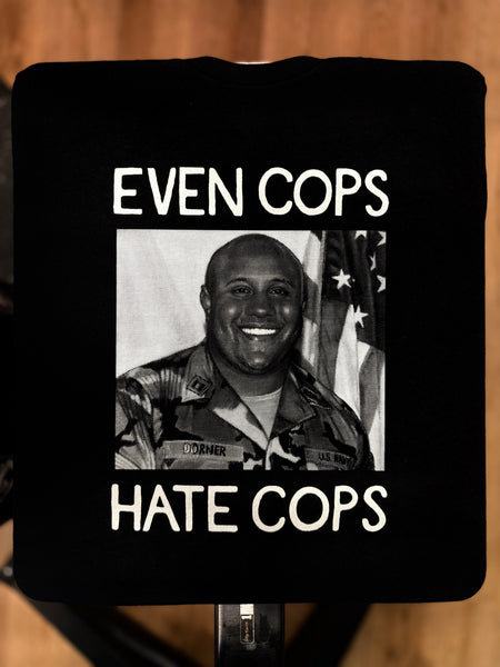 Even Cops Hate Cops - Mattie Cecil