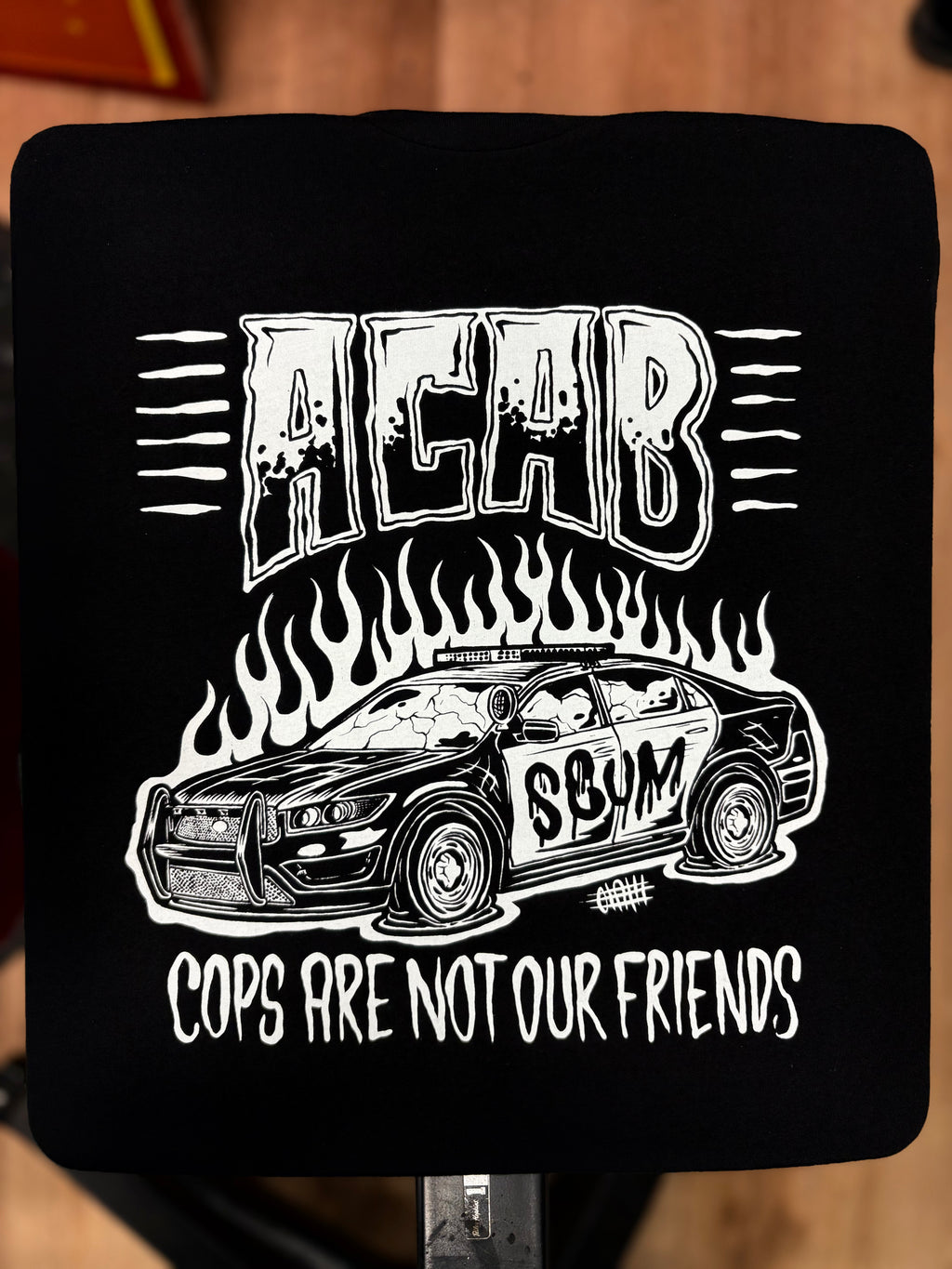Cops Are Not Our Friends - Olafh Ace Design