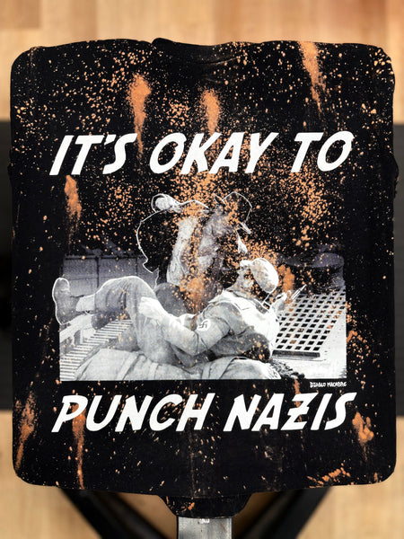It's Okay to Punch Nazis - Shirt - M - Bleached (Gun Shot Style)