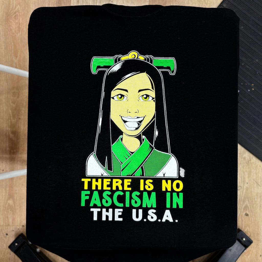 There Is No Fascism In The USA - Shirt 3 Color - Olafh Ace