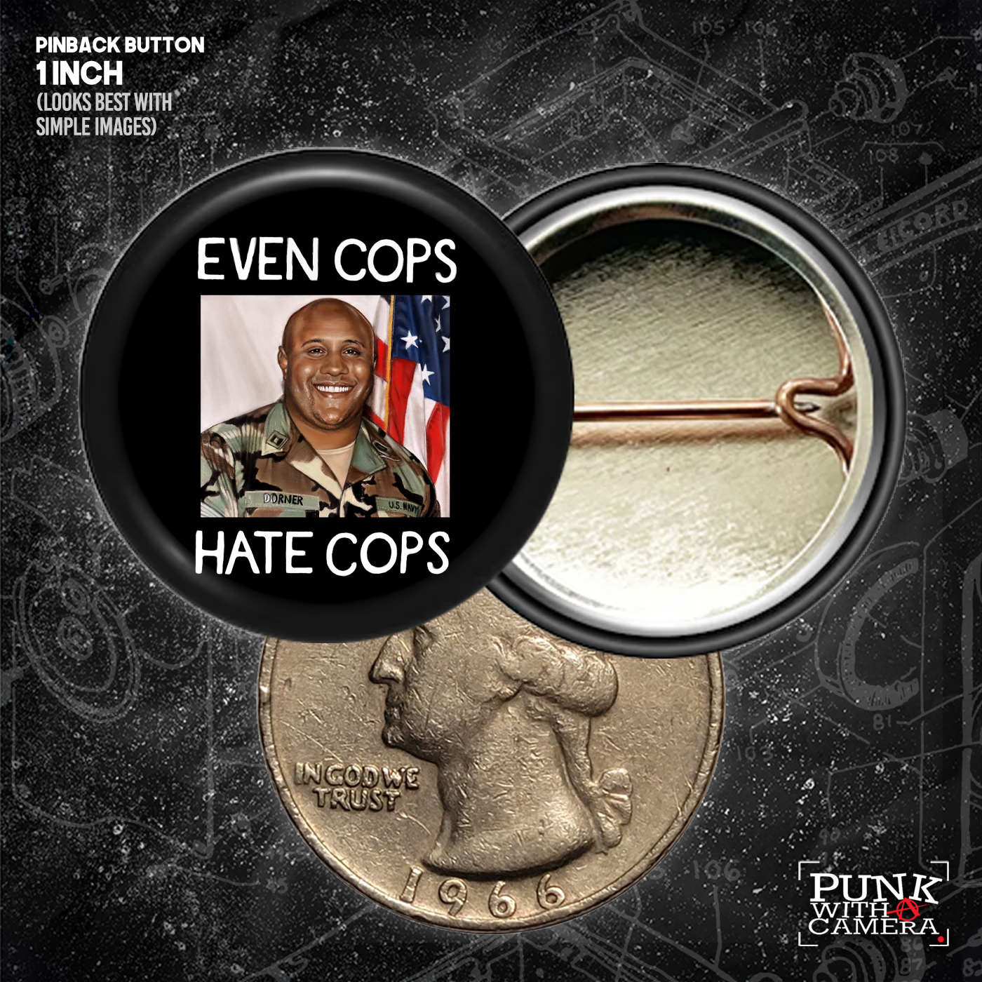 Even Cops Hate Cops - Buttons (1, 1.25, 1.5, & 2.25 Inch)